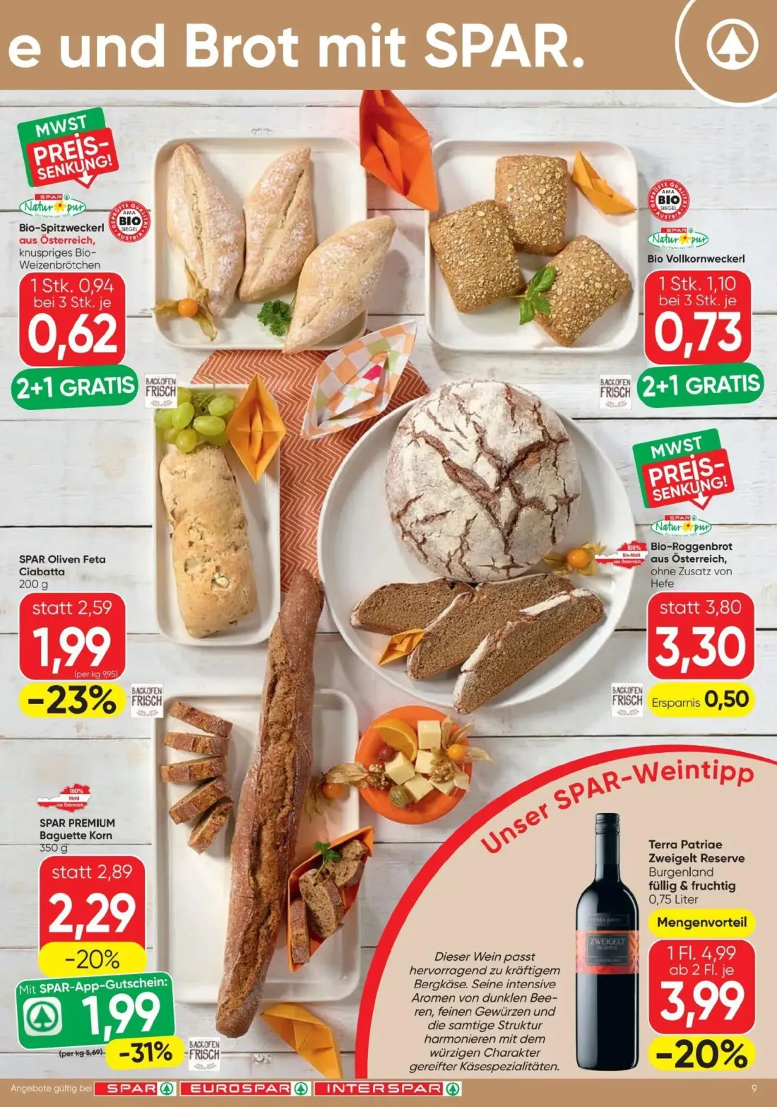 Spar Prospekt, Seite 9 von 20 — Terra Patriae Zweigelt Reserve Burgenland, SPAR PREMIUM Baguette Korn, SPAR Oliven Feta Ciab…