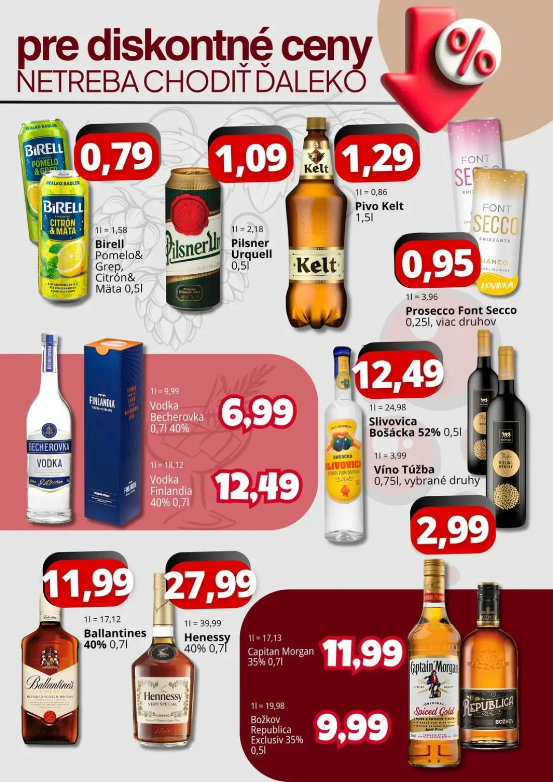Cba Komfos OC Madaras leták, strana 3 z 4 — Slivovica Bošácka, Hennessy, Božkov Republica Exclusiv