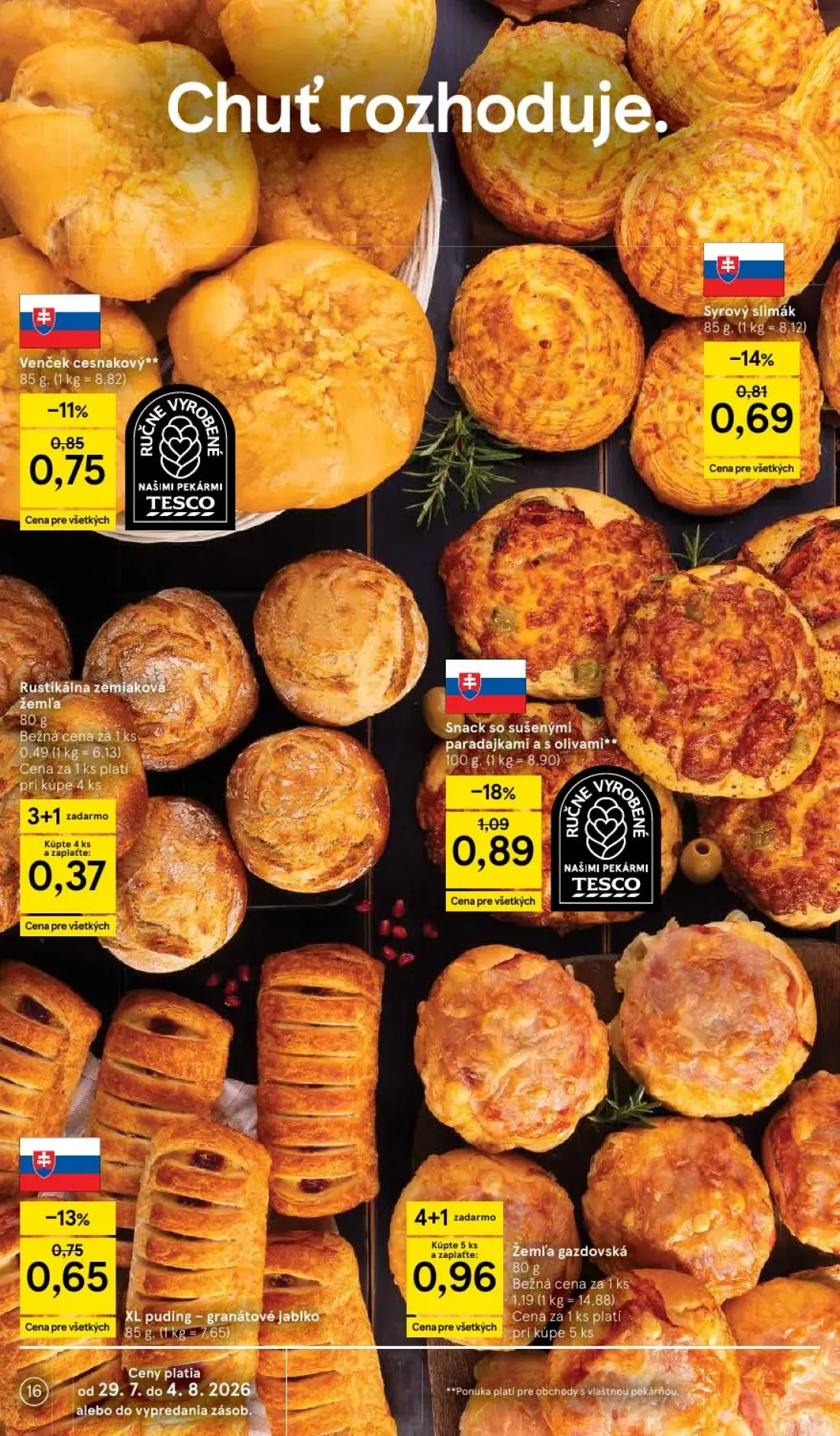 Tesco leták, strana 16 z 53 — Žemľa gazdovská, Snack so sušenými paradajkami a s olivami, Syrový slimák