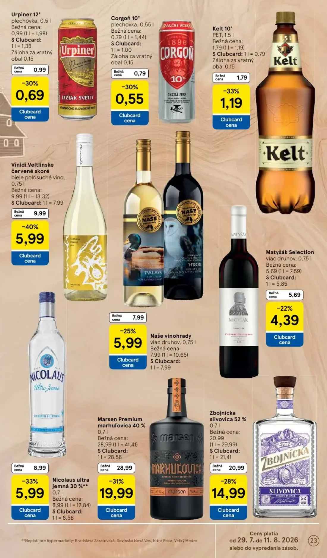 Tesco leták, strana 23 z 53 — Marsen Premium marhuľovica 40%, Zbojnícka slivovica 52%, Vinidi Veltlínske červené skoré biele…