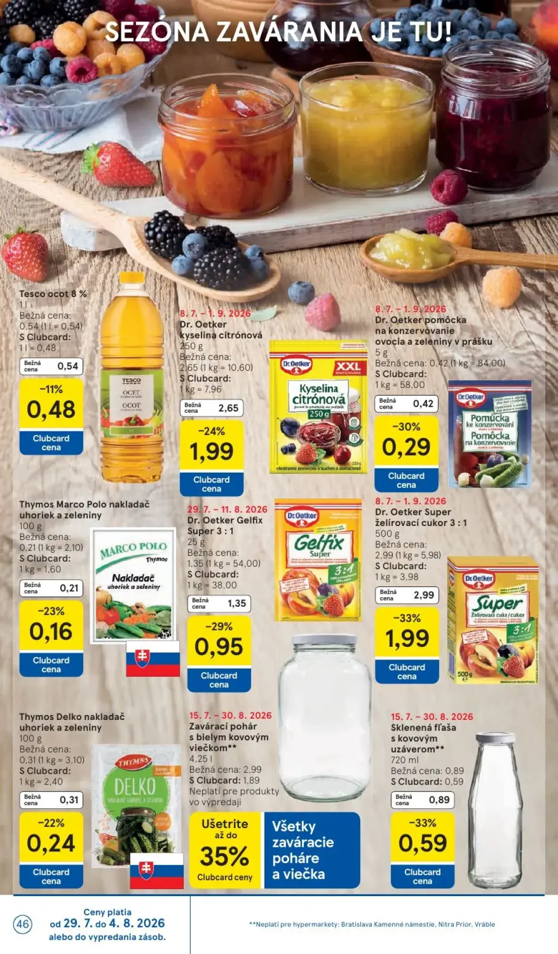 Tesco leták, strana 46 z 53 — Zavárací pohár s bielym kovovým viečkom, Dr. Oetker Super želírovací cukor 3:1, Dr. Oetker kys…
