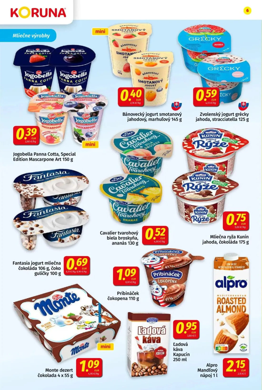 Koruna leták, strana 6 z 24 — Jogobella Panna Cotta, Special Edition Mascarpone Art, Bánovecký jogurt smotanový jahodový, ma…