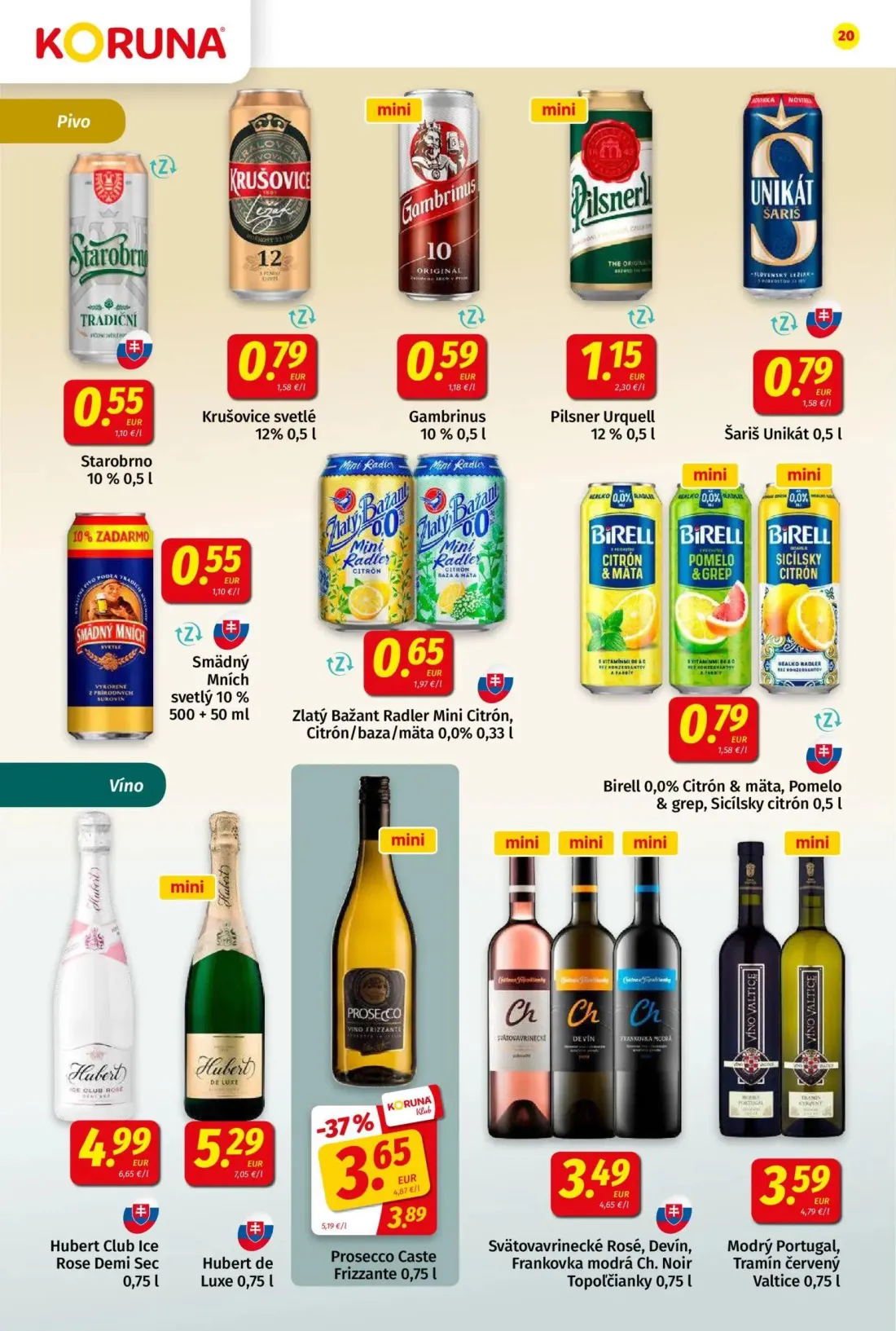 Koruna leták, strana 20 z 24 — Prosecco Caste Frizzante, Starobrno, Krušovice svetlé