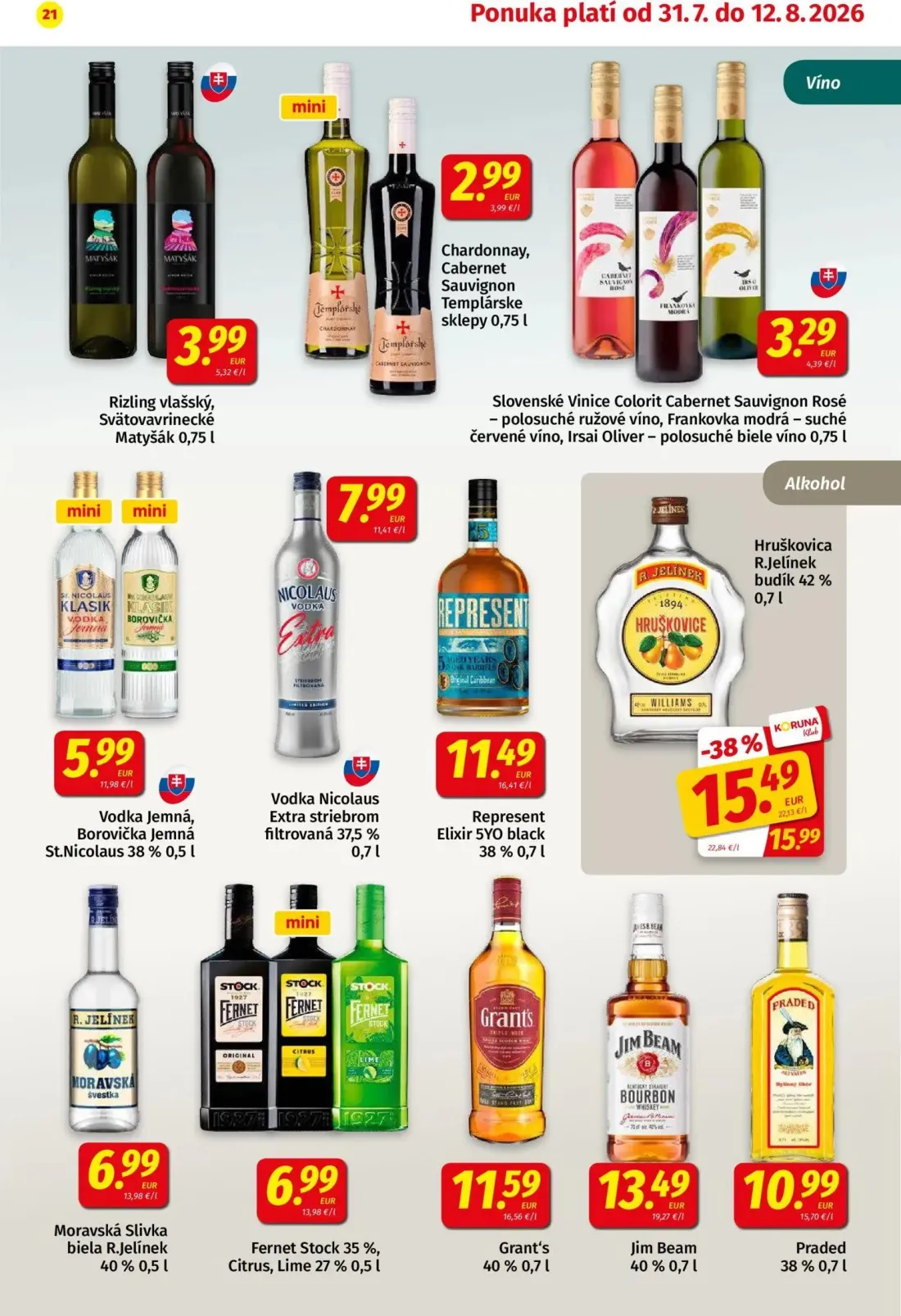 Koruna leták, strana 21 z 24 — Hruškovica R.Jelínek budík, Rizling vlašský, Svätovavrinecké Matyšák, Chardonnay, Cabernet Sa…