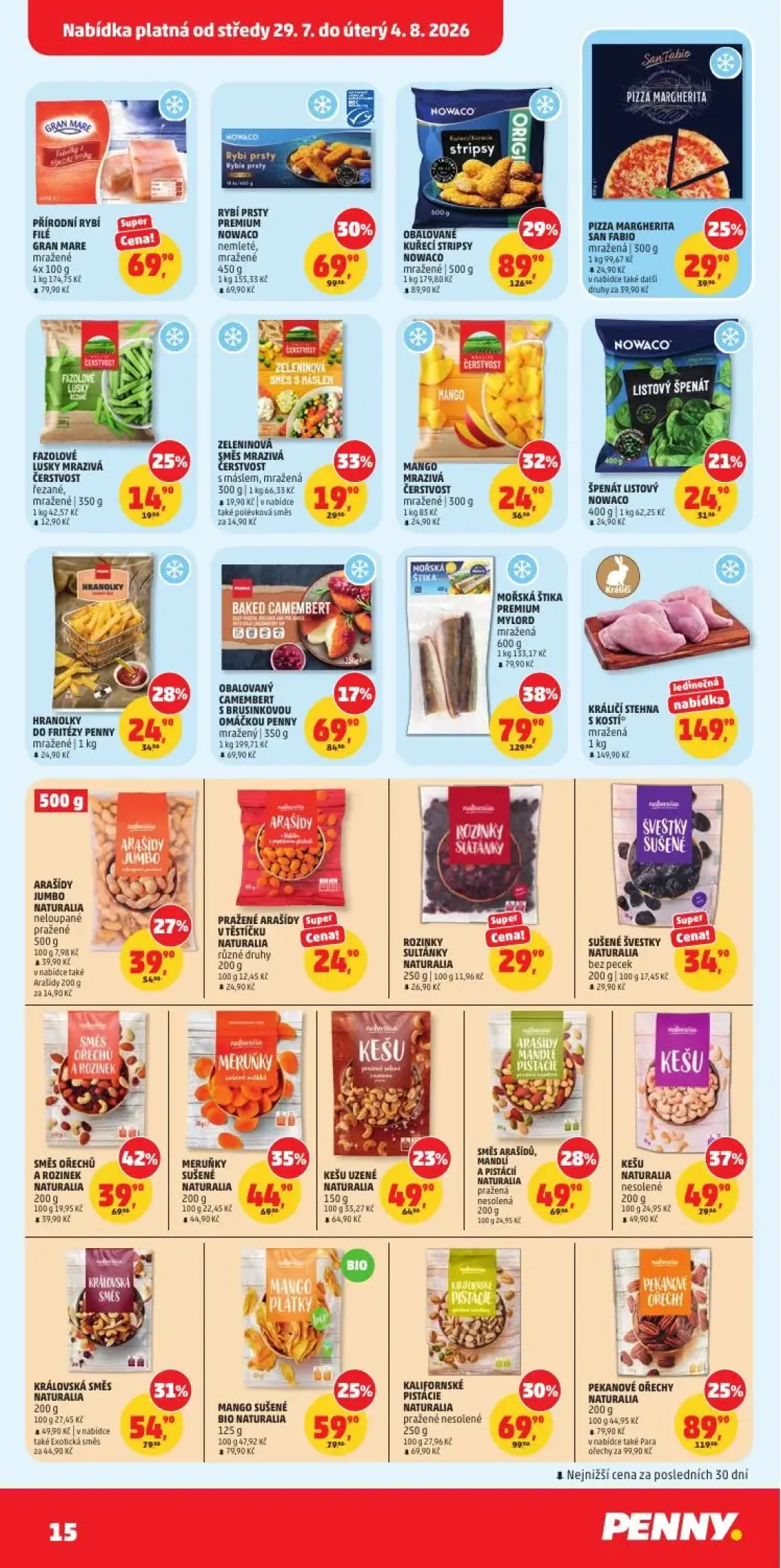PENNY leták, strana 15 z 31 — MOŘSKÁ ŠTIKA PREMIUM MYLORD, OBALOVANÉ KUŘECÍ STRIPSY NOWACO, SMĚS OŘECHŮ A ROZINEK NATURALIA