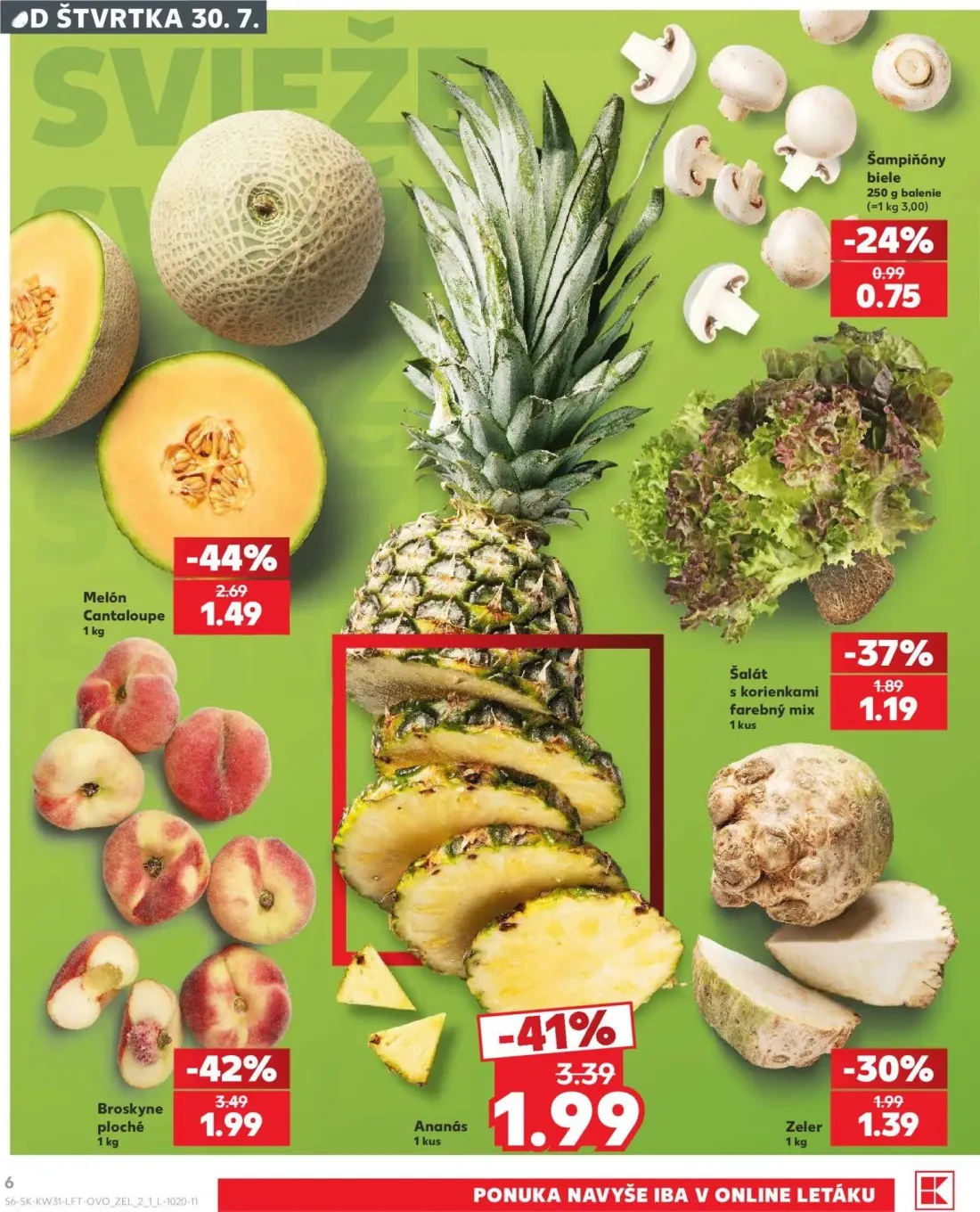 Kaufland leták, strana 6 z 74 — Broskyne ploché, Ananás, Melón Cantaloupe