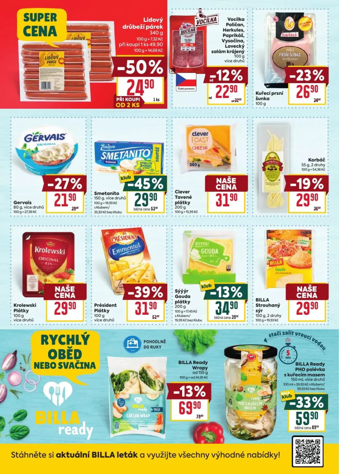 Billa leták, strana 18 z 38 — BILLA Ready PHO polévka s kuřecím masem, Lidový drůbeží párek, Smetanito