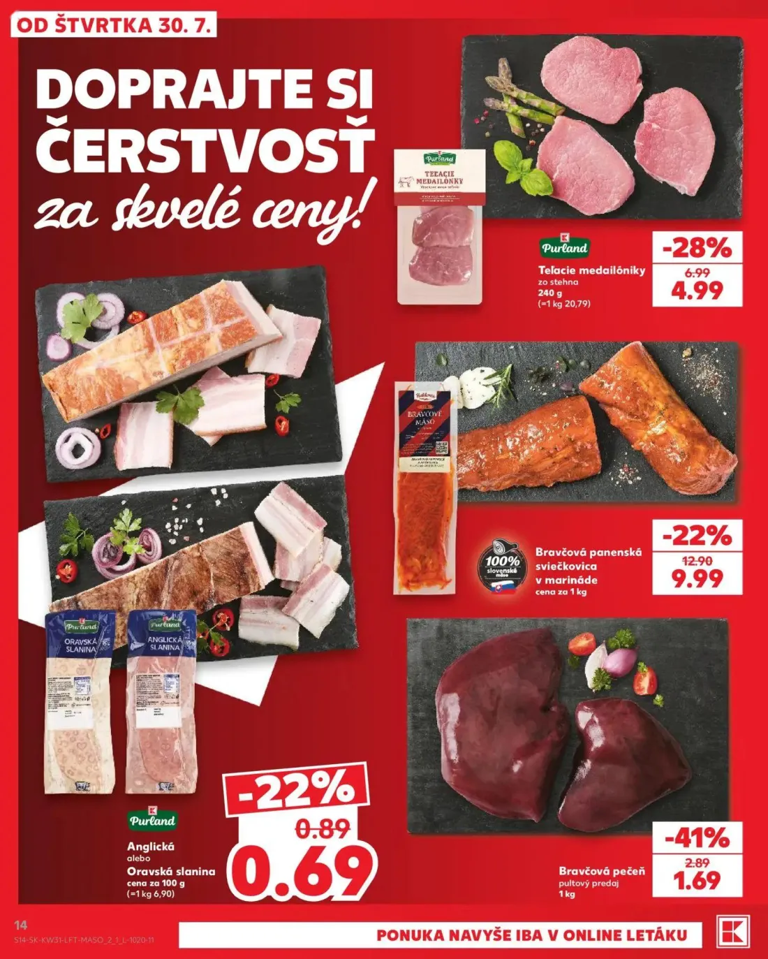 Kaufland leták, strana 14 z 74 — Bravčová panenská sviečkovica v marináde, Teľacie medailóniky zo stehna, Bravčová pečeň