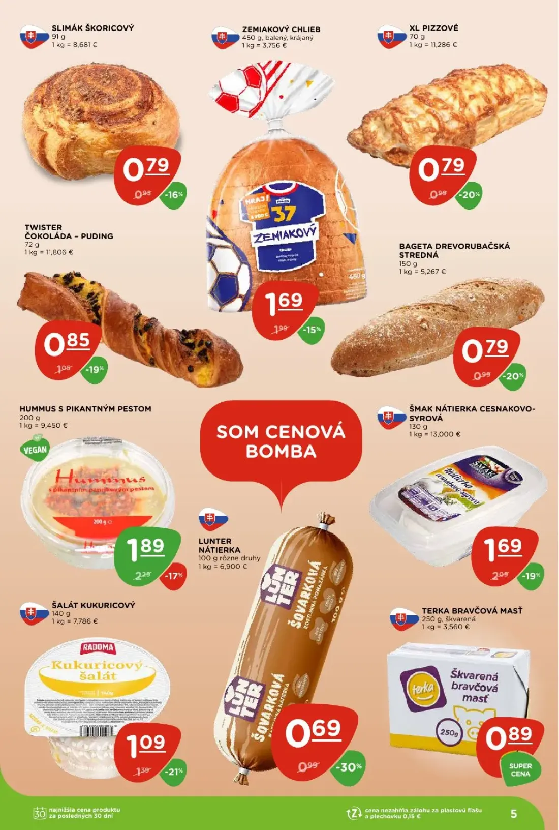 Terno leták, strana 5 z 30 — HUMMUS S PIKANTNÝM PESTOM, ŠMAK NÁTIERKA CESNAKOVO-SYROVÁ, ZEMIAKOVÝ CHLIEB