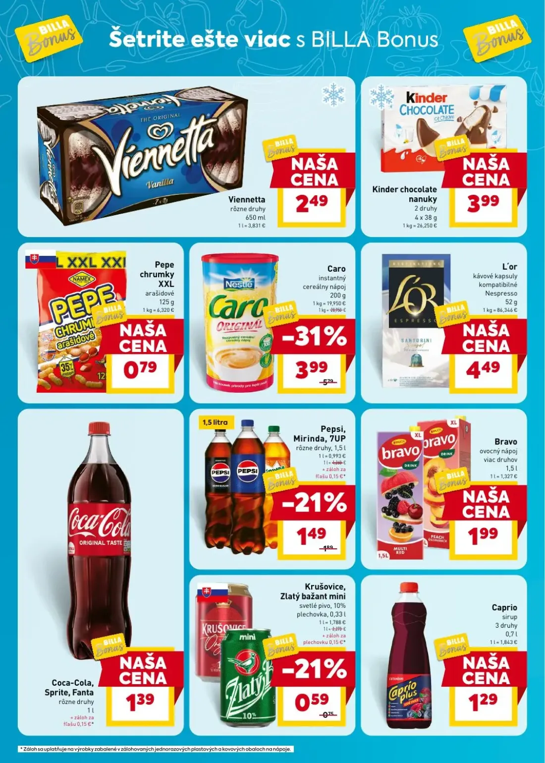 Billa leták, strana 6 z 7 — Caro instantný cereálny nápoj, Pepsi, Mirinda, 7UP, Krušovice, Zlatý bažant mini svetlé pivo, 10…