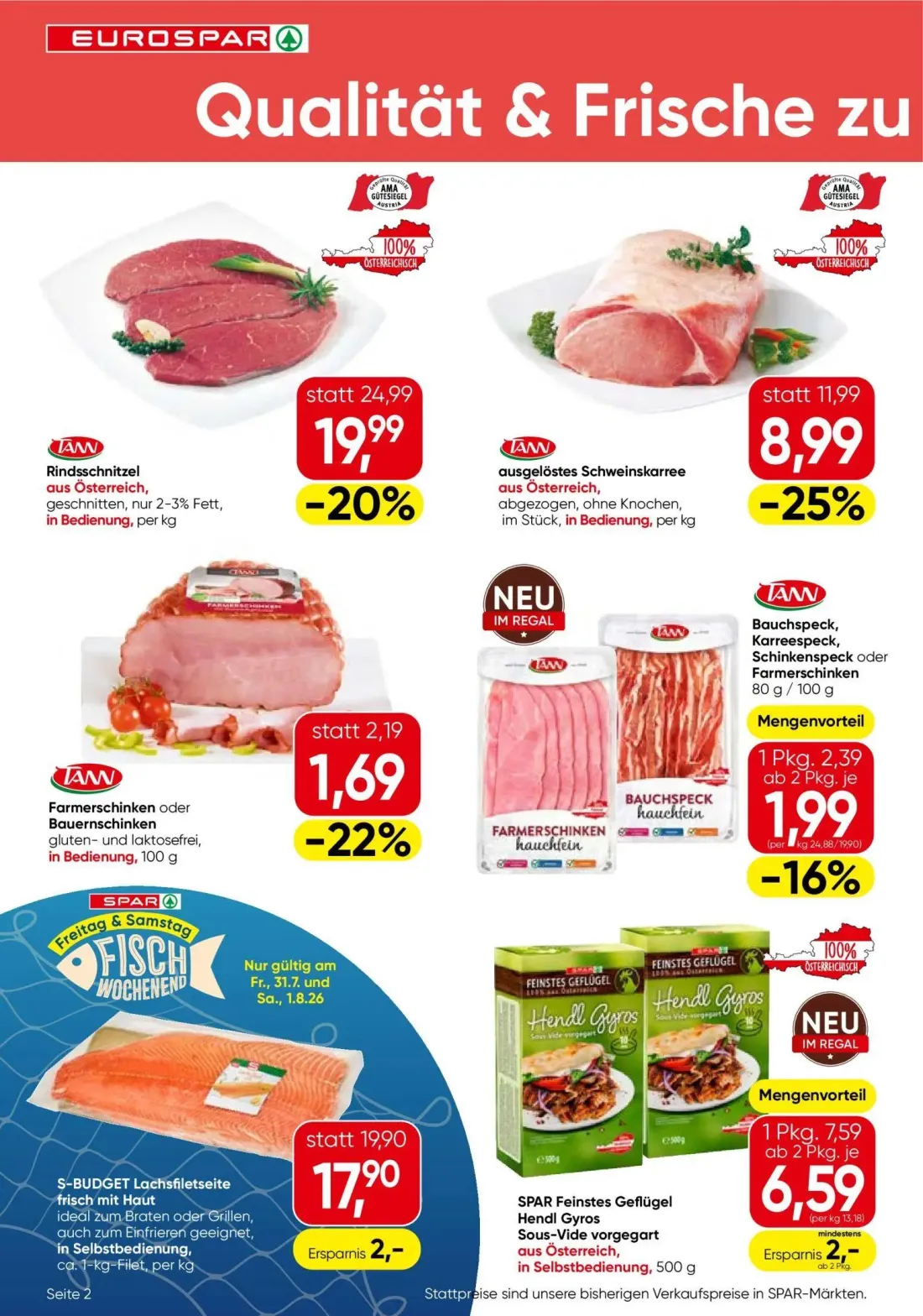 Eurospar Prospekt, Seite 2 von 16 — Rindsschnitzel, ausgelöstes Schweinskarree, S-BUDGET Lachsfiletseite frisch mit Haut