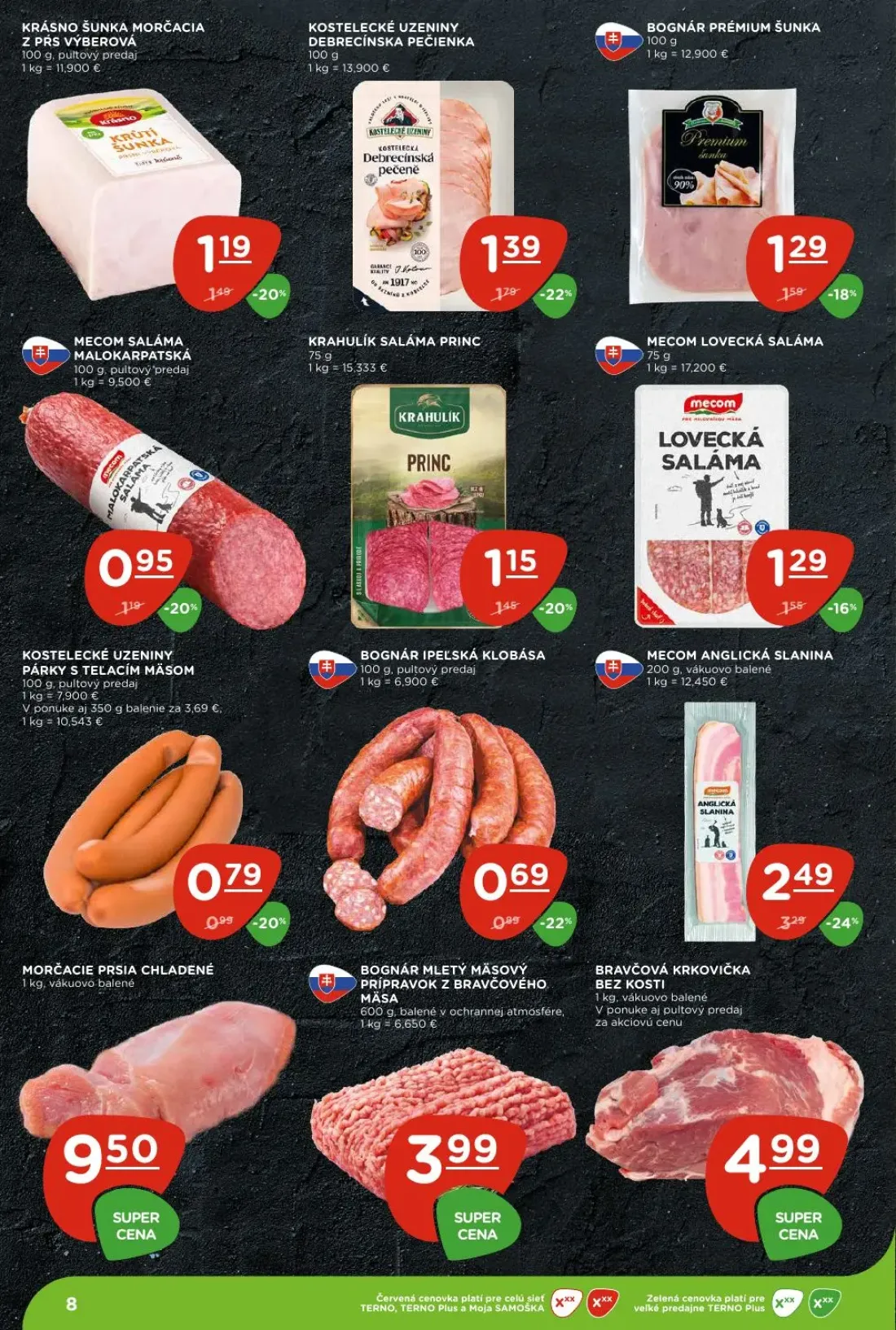 Terno leták, strana 8 z 30 — MECOM ANGLICKÁ SLANINA, KOSTELECKÉ UZENINY DEBRECÍNSKA PEČIENKA, KRÁSNO ŠUNKA MORČACIA Z PRS VÝ…