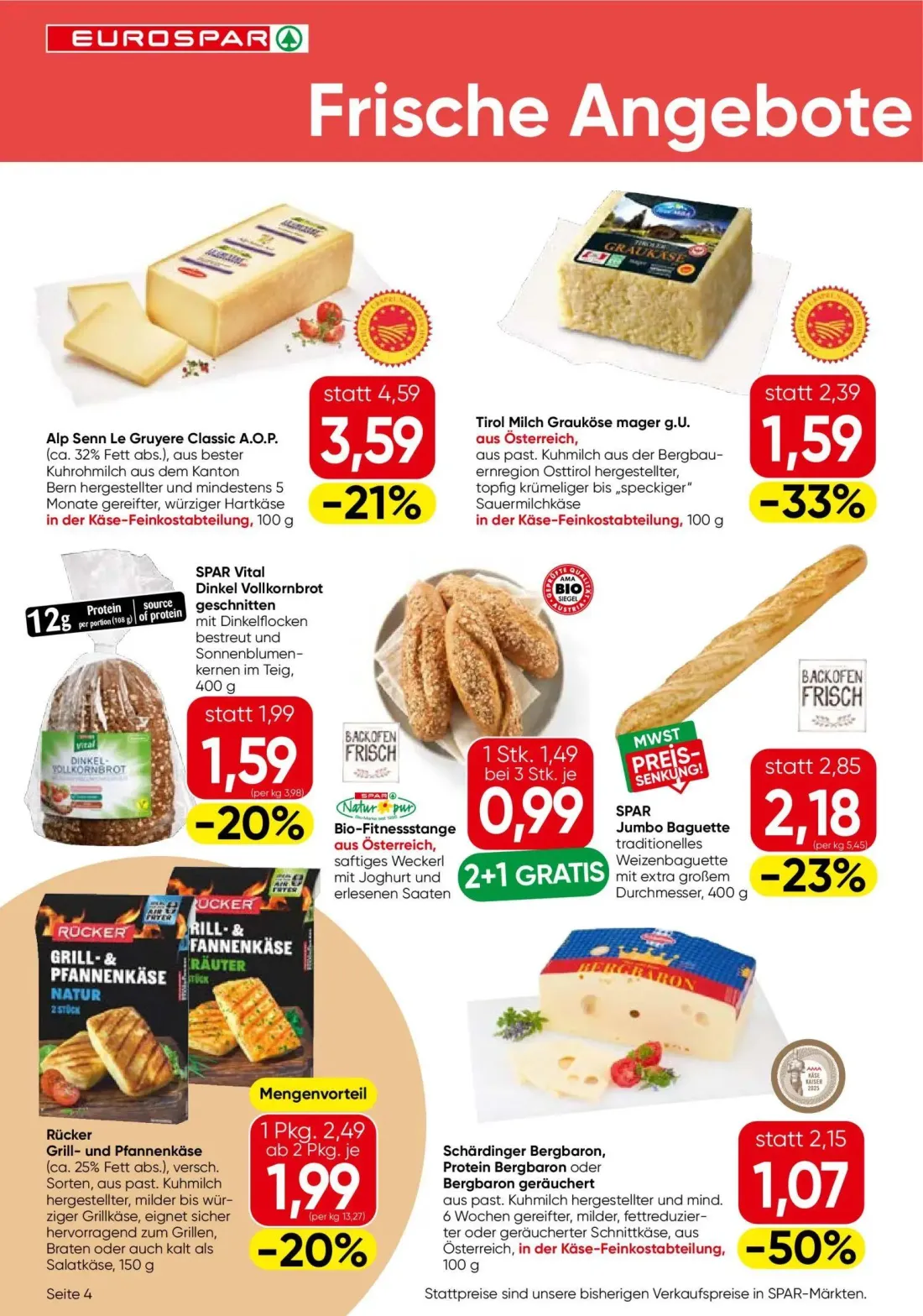 Eurospar Prospekt, Seite 4 von 16 — Schärdinger Bergbaron, Protein Bergbaron oder Bergbaron geräuchert, Alp Senn Le Gruyere …