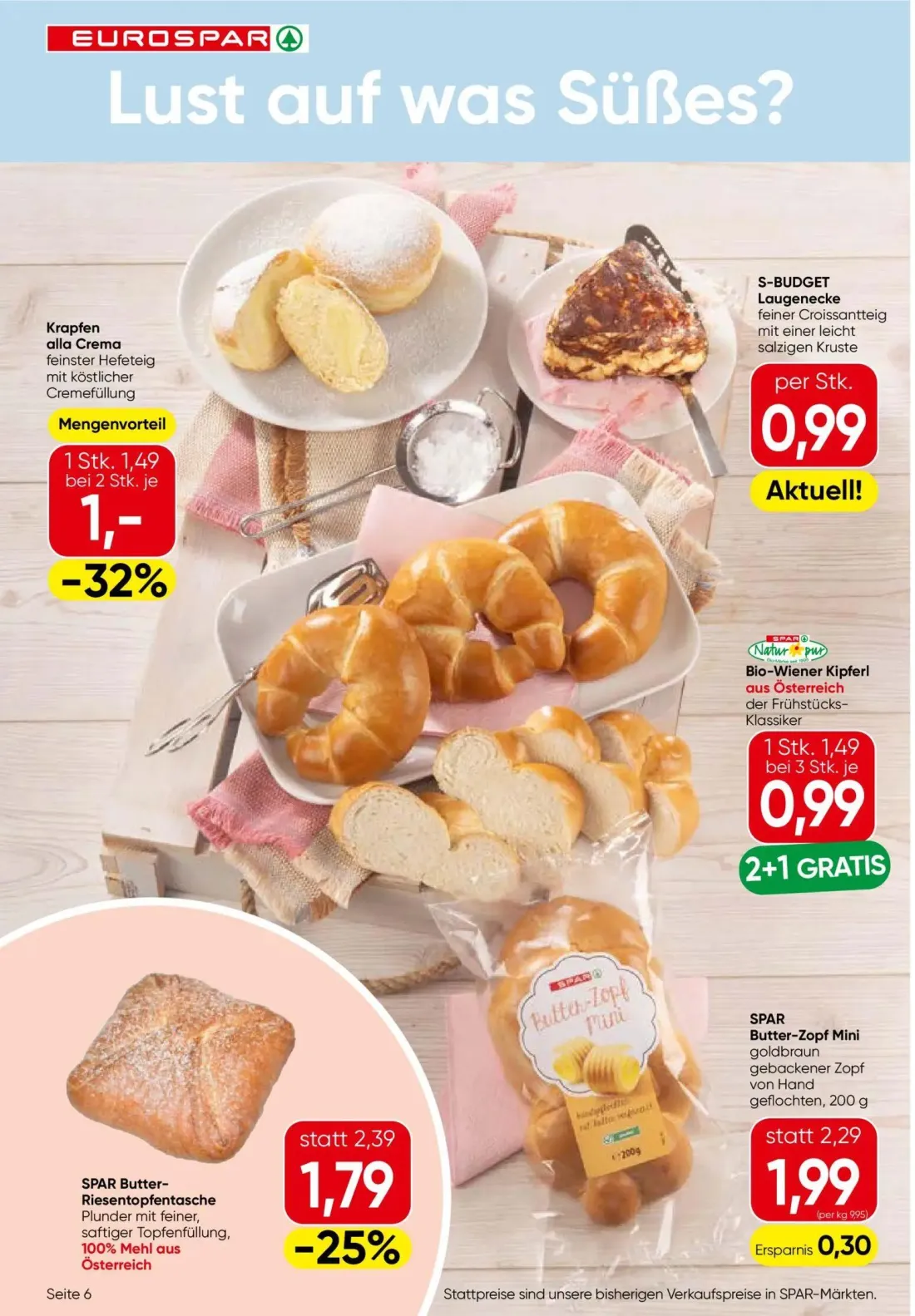 Eurospar Prospekt, Seite 6 von 16 — SPAR Butter-Riesentopfentasche, Bio-Wiener Kipferl, Krapfen alla Crema