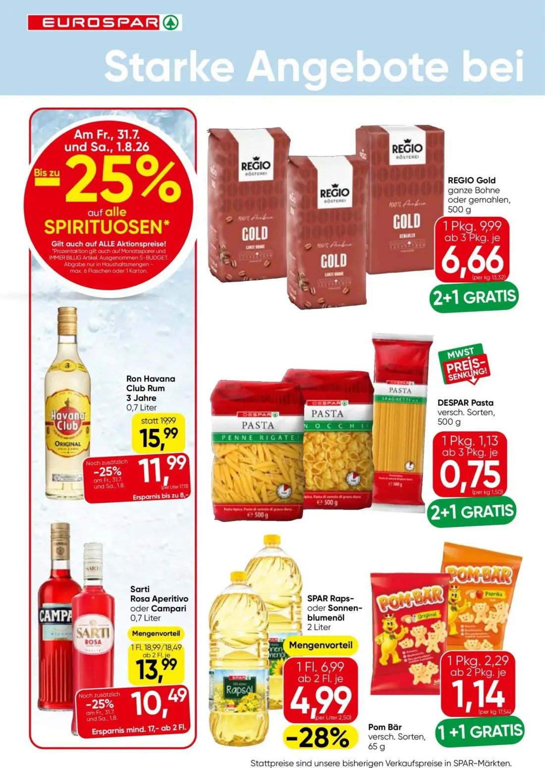 Eurospar Prospekt, Seite 10 von 16 — Sarti Rosa Aperitivo oder Campari, Ron Havana Club Rum 3 Jahre, REGIO Gold ganze Bohne …