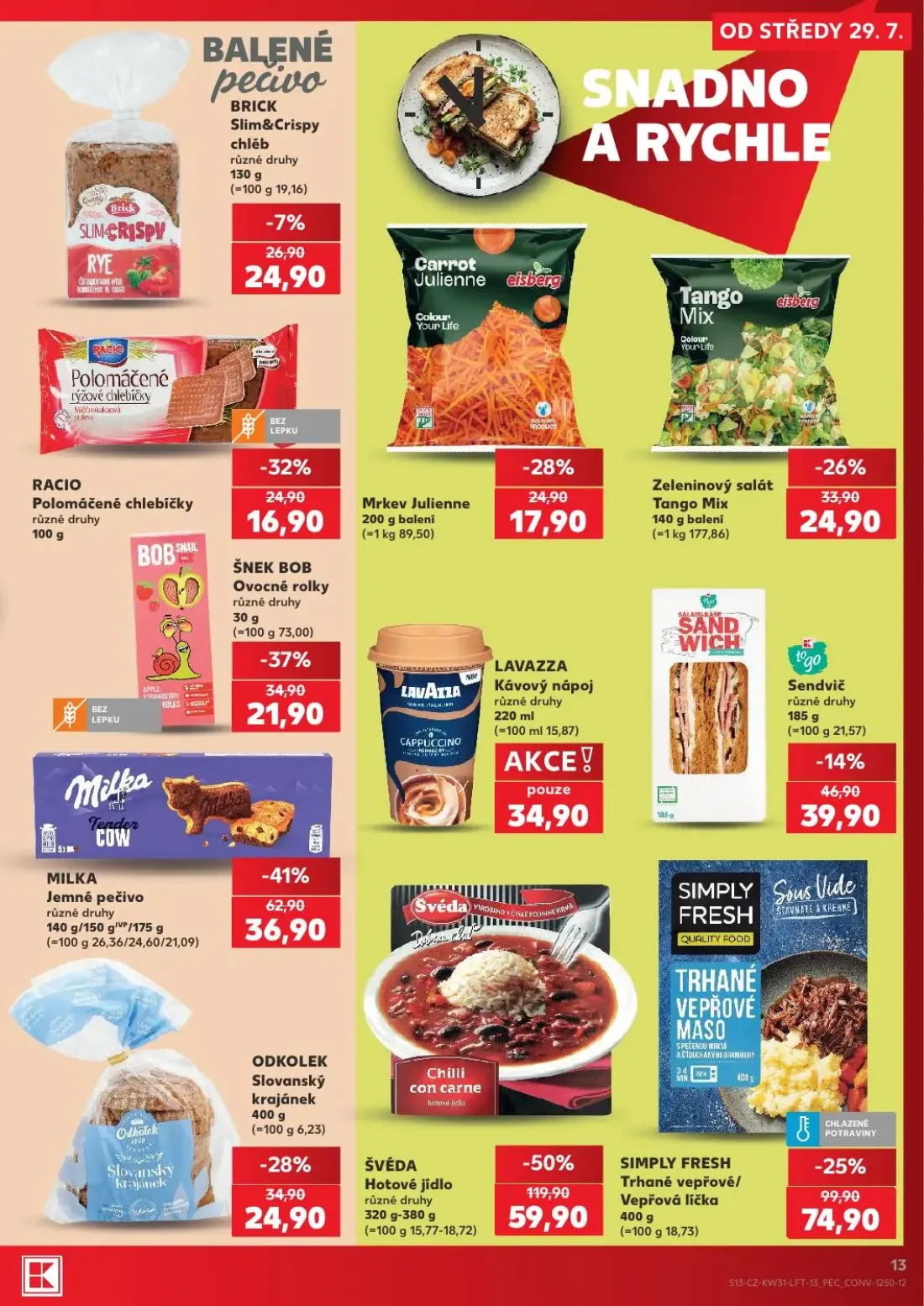 Kaufland leták, strana 13 z 54 — ŠVÉDA Hotové jídlo, MILKA Jemné pečivo, SIMPLY FRESH Trhané vepřové/Vepřová líčka