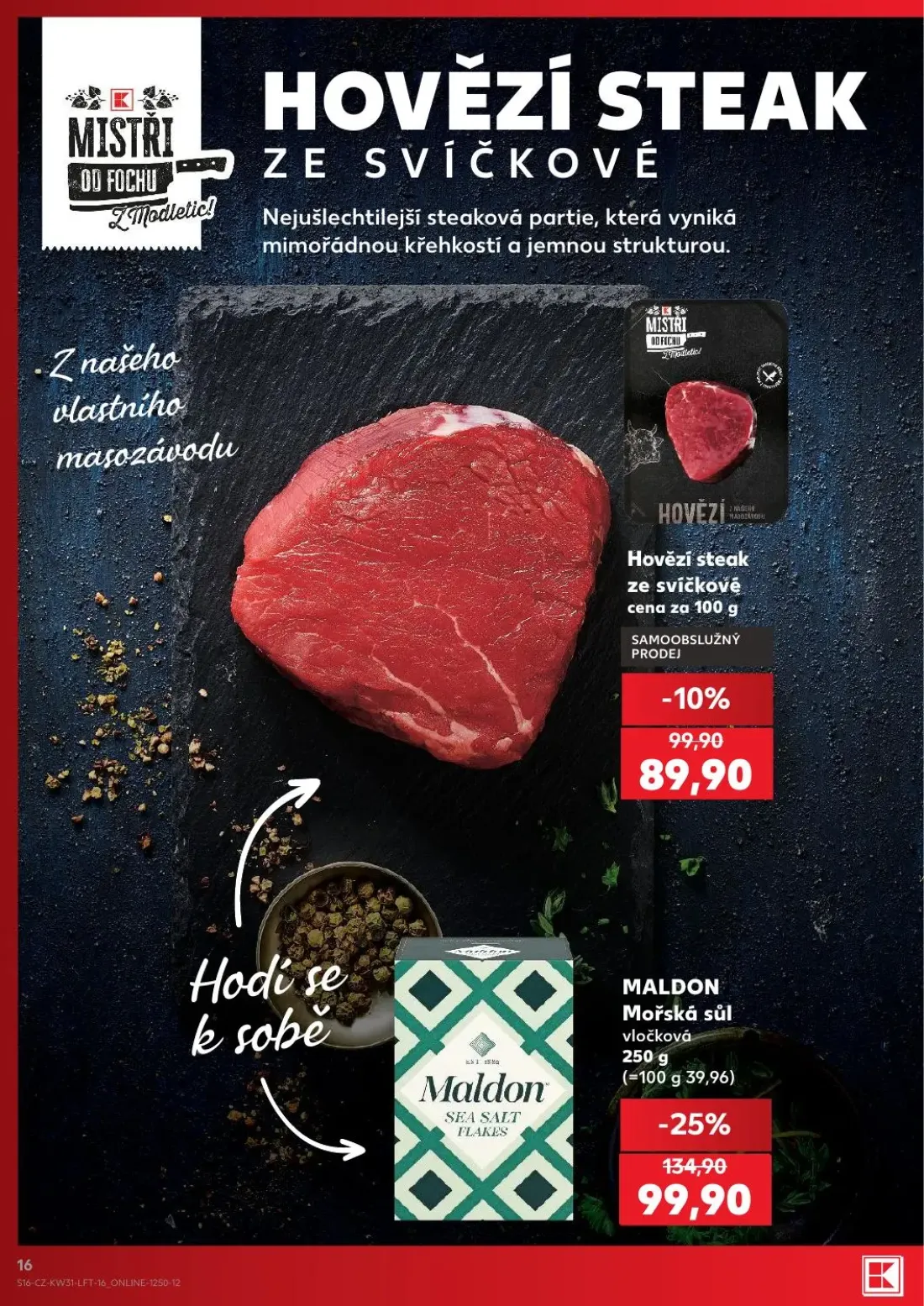 Kaufland leták, strana 16 z 54 — MALDON Mořská sůl vločková, Hovězí steak ze svíčkové
