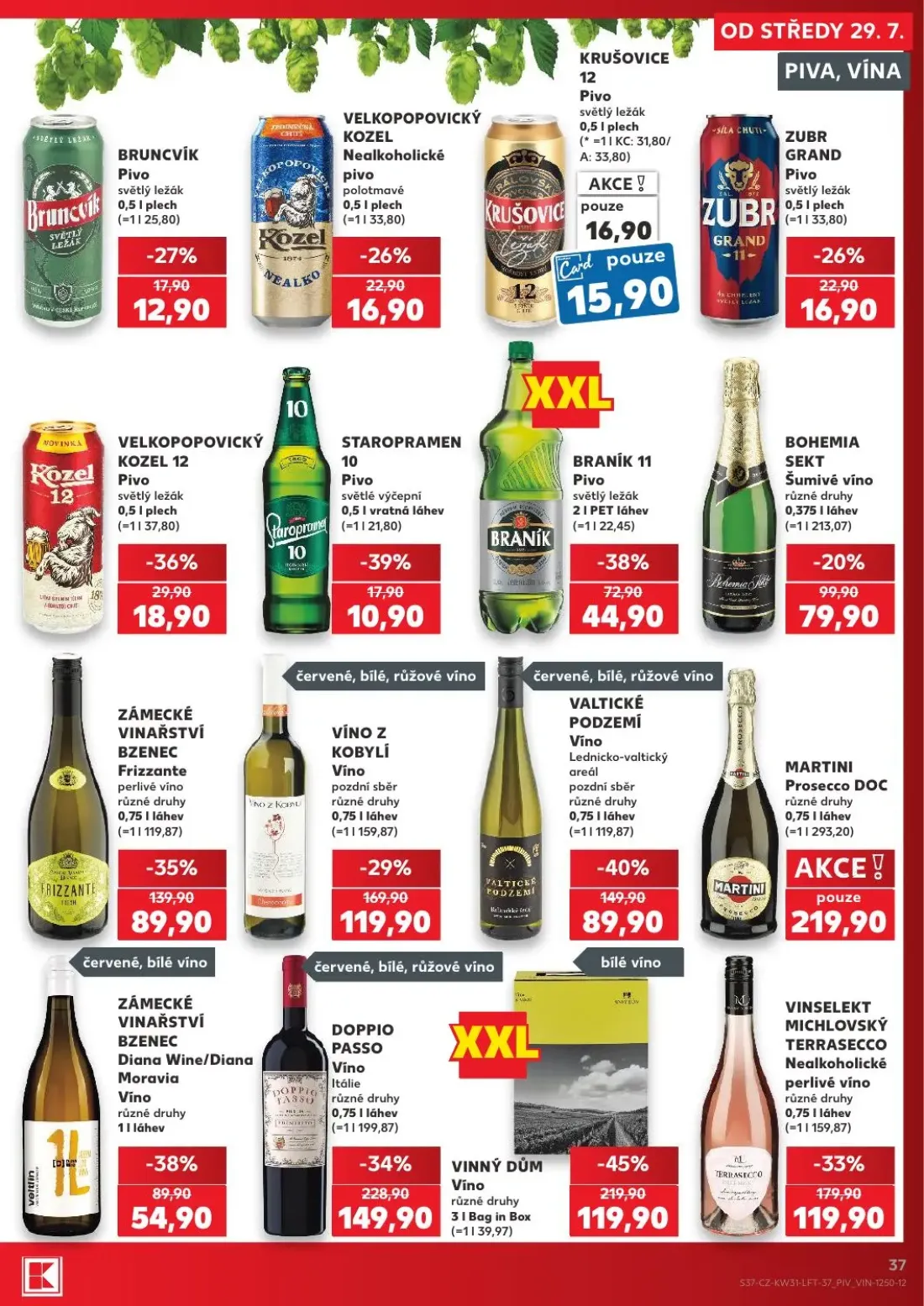 Kaufland leták, strana 37 z 54 — VINNÝ DŮM Víno různé druhy, DOPPIO PASSO Víno Itálie různé druhy, VALTICKÉ PODZEMÍ Víno Led…