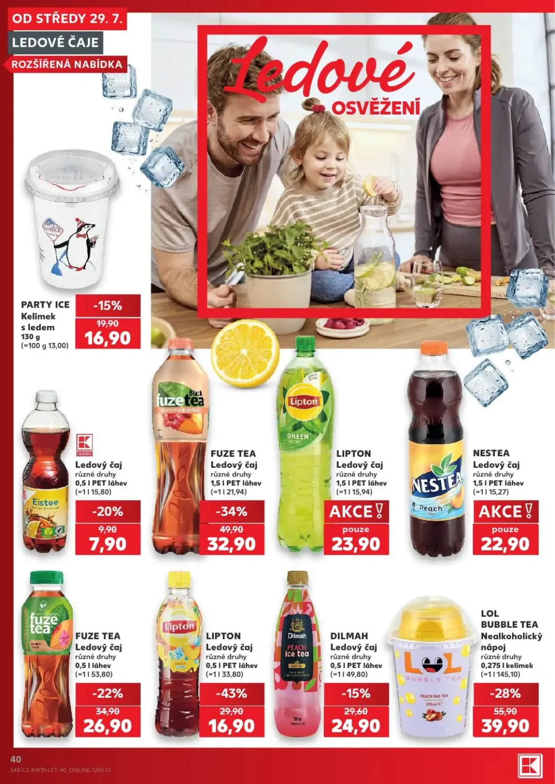 Kaufland leták, strana 40 z 54 — FUZE TEA Ledový čaj, LOL BUBBLE TEA Nealkoholický nápoj, LIPTON Ledový čaj