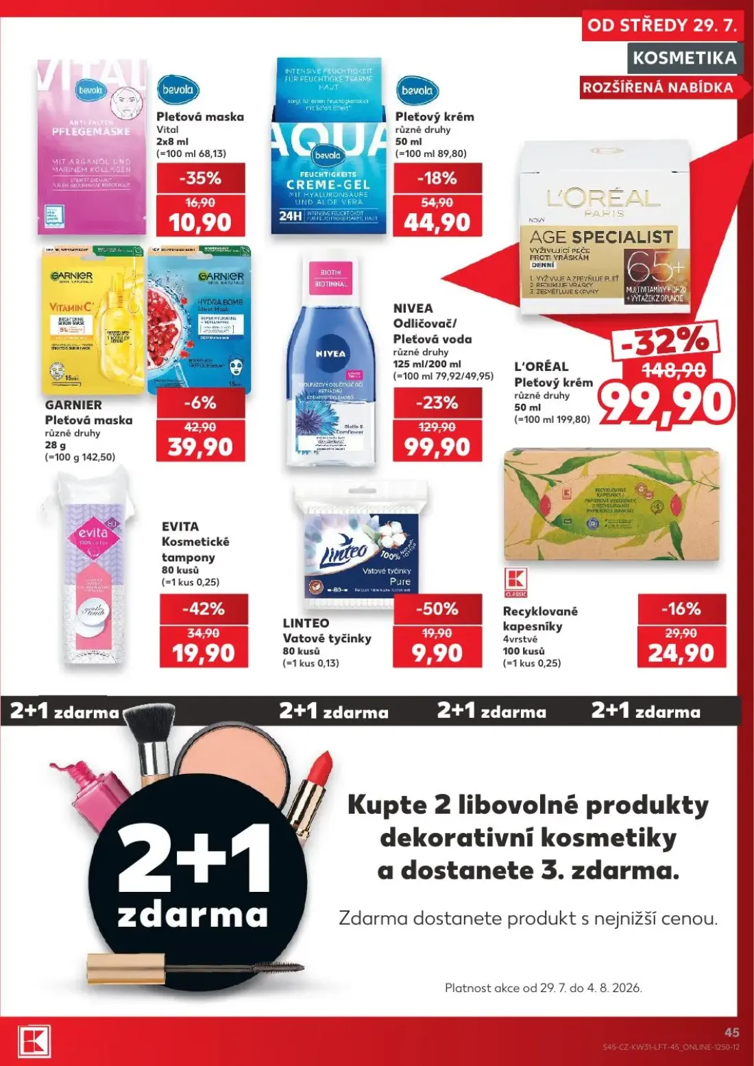 Kaufland leták, strana 45 z 54 — L'ORÉAL Pleťový krém, NIVEA Odličovač/ Pleťová voda, EVITA Kosmetické tampony