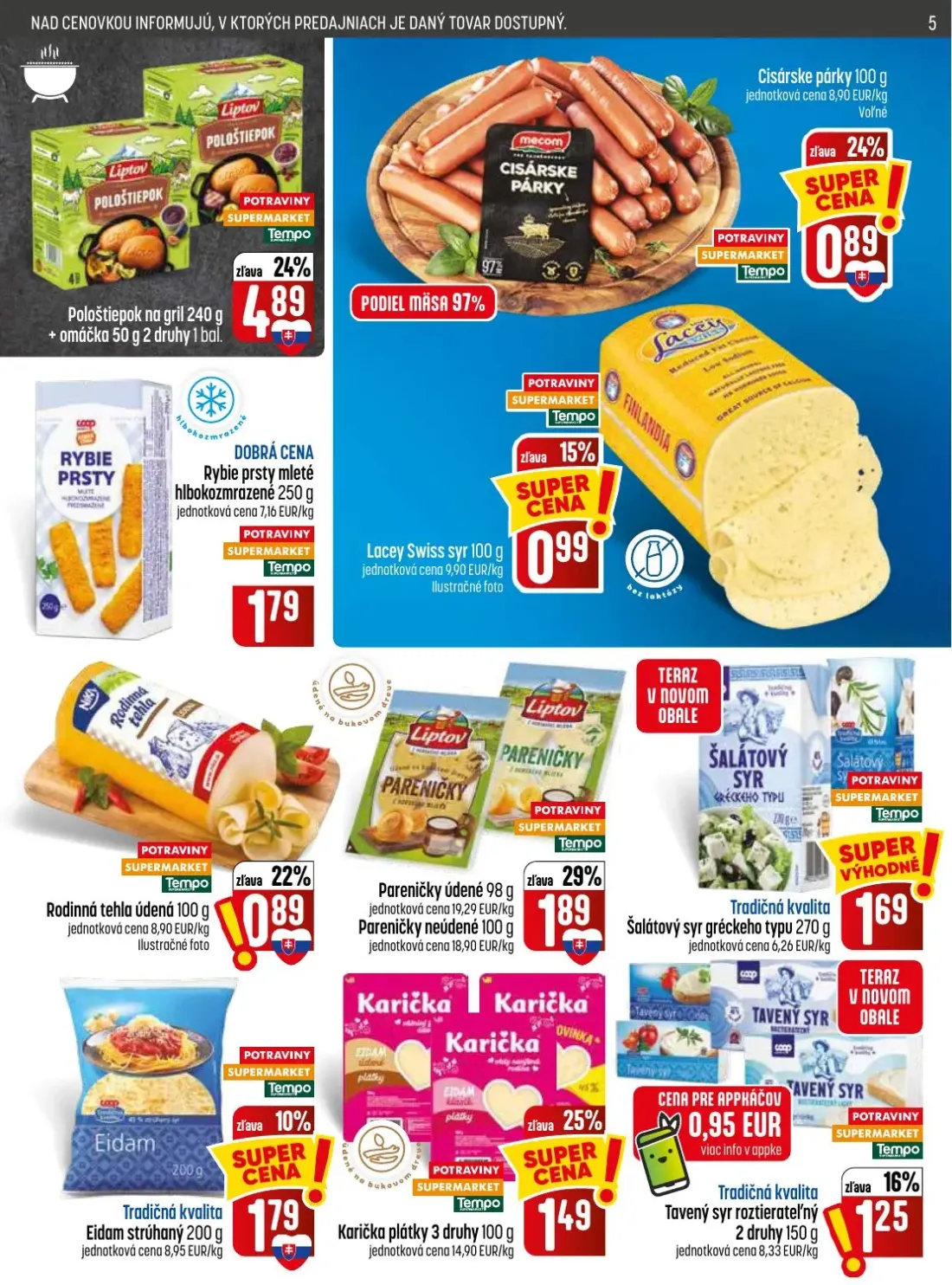 Coop Jednota leták, strana 5 z 28 — Tavený syr roztierateľný 2 druhy, Pološtiepok na gril, Cisárske párky
