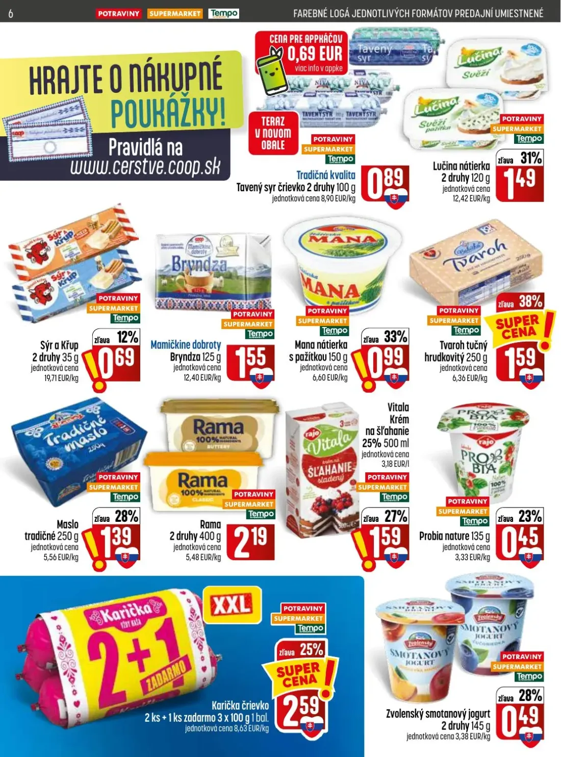 Coop Jednota leták, strana 6 z 28 — Tavený syr črievko, Lučina nátierka, Syr a Křup