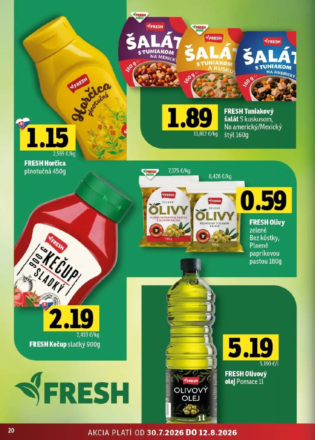 Fresh - západ leták, strana 20 z 46 — Horčica plnotučná, Tuniakový šalát S kuskusom, Na americký/Mexický štýl, Olivy zelené …