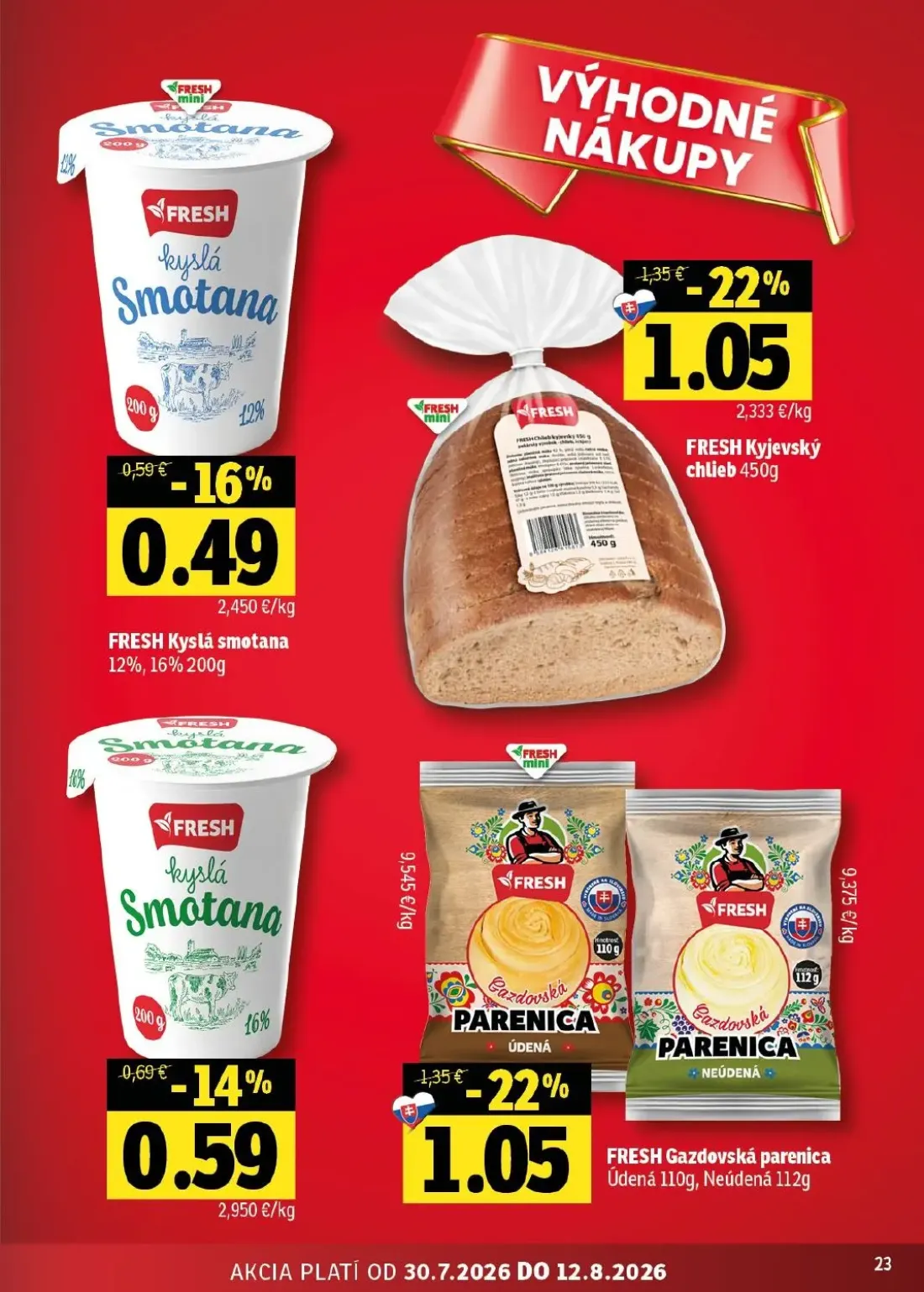 Fresh - západ leták, strana 23 z 46 — FRESH Kyjevský chlieb, FRESH Gazdovská parenica, FRESH Kyslá smotana