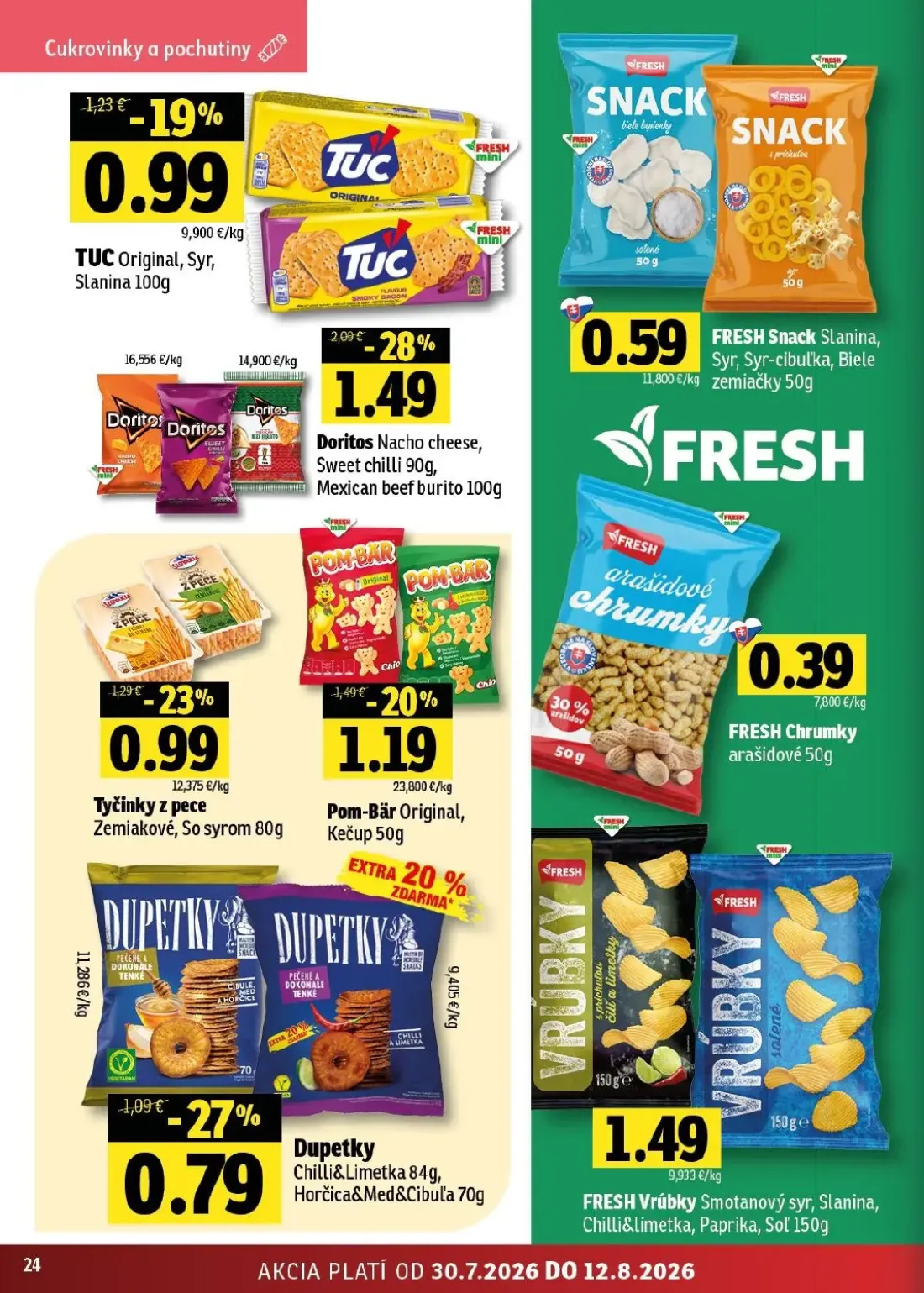 Fresh - západ leták, strana 24 z 46 — Doritos Nacho cheese, Sweet chilli, Mexican beef burito, Tyčinky z pece Zemiakové, So …