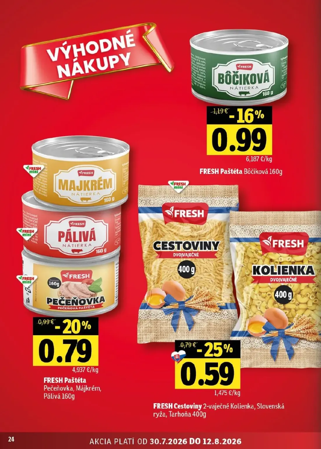 Fresh východ leták, strana 24 z 52 — FRESH Paštéta Bôčiková, FRESH Paštéta Pečeňovka, Májkrém, Pálivá, FRESH Cestoviny 2-vaj…
