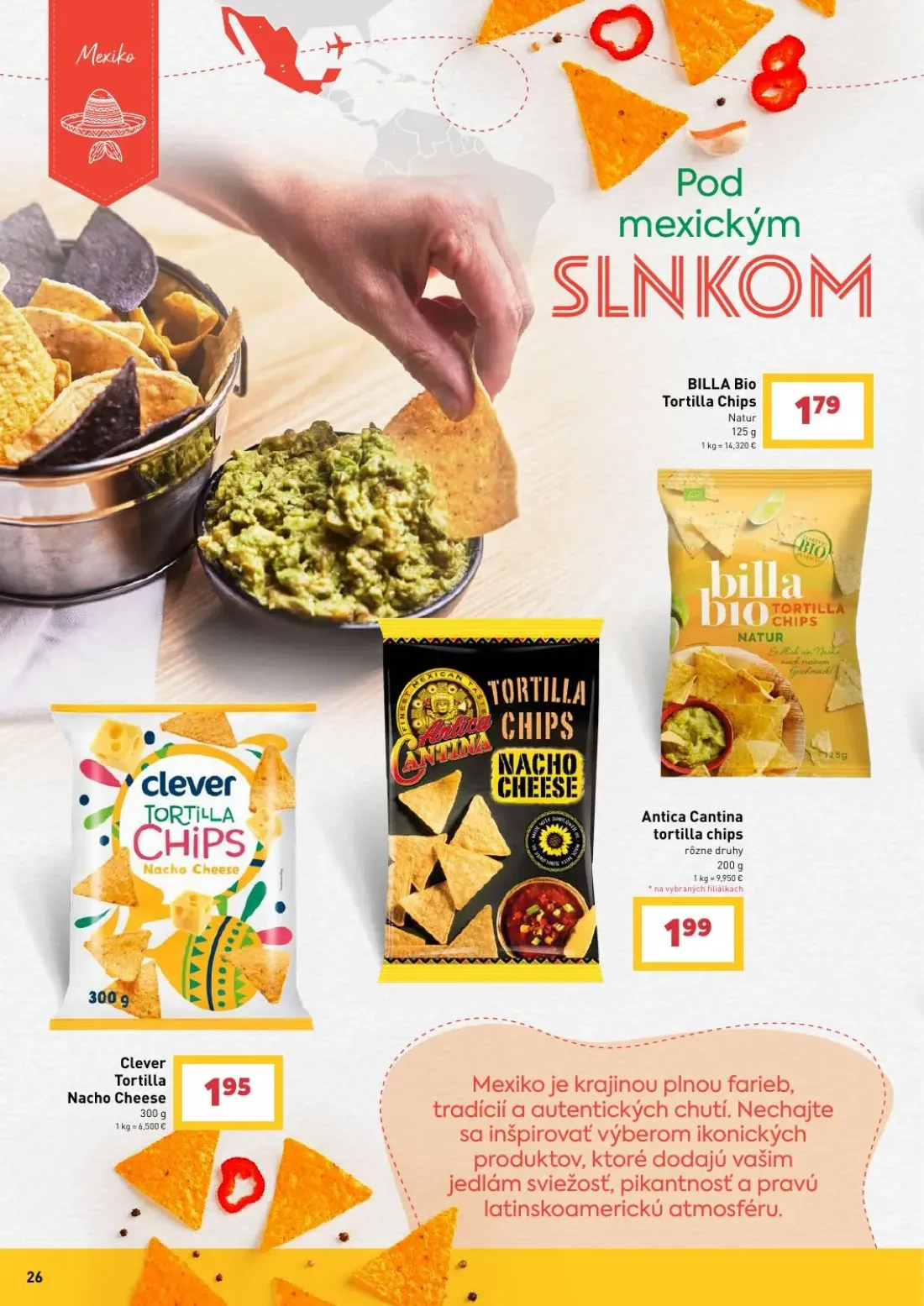Billa leták, strana 26 z 27 — BILLA Bio Tortilla Chips Natur, Antica Cantina tortilla chips, Clever Tortilla Nacho Cheese