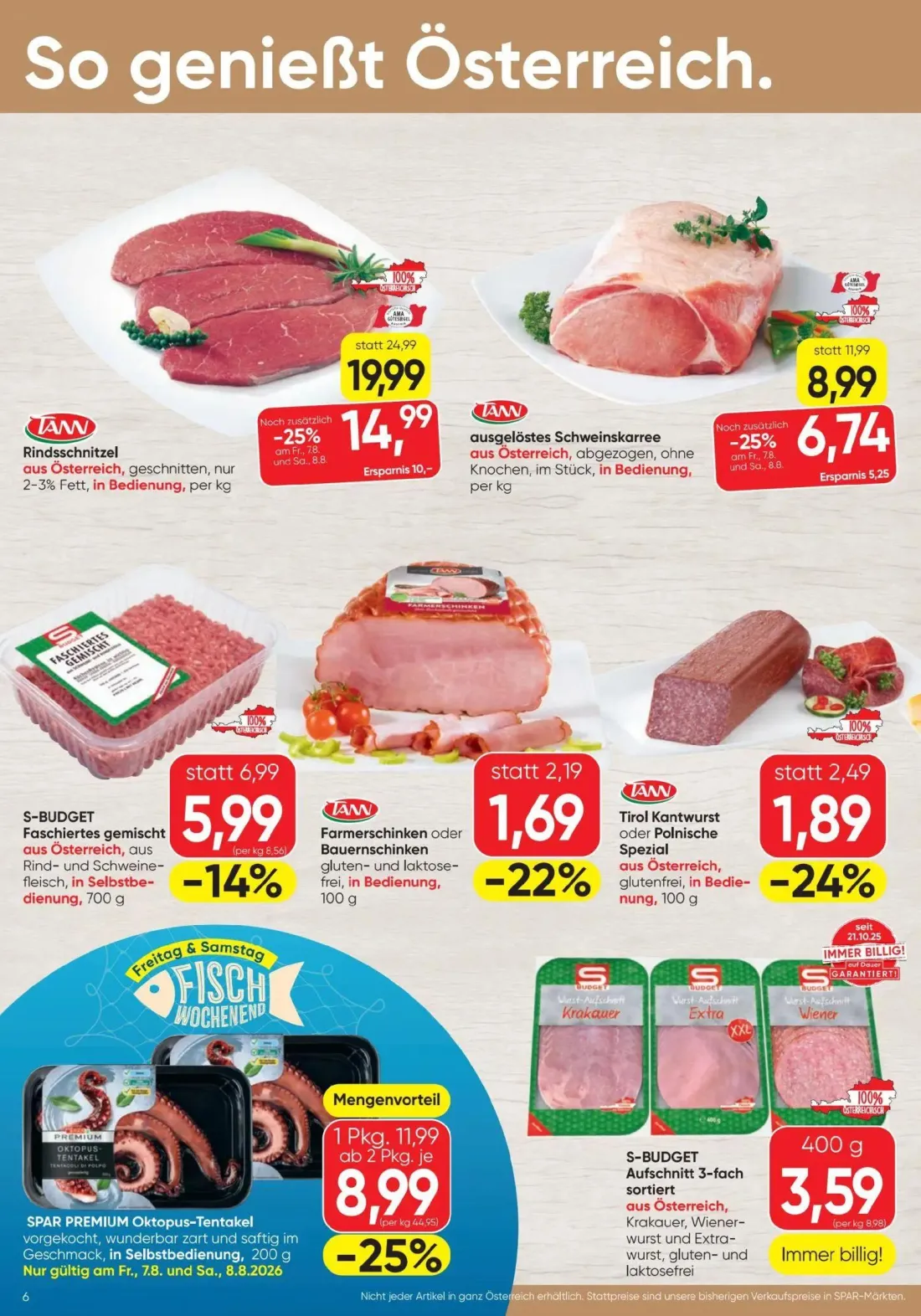 Spar Prospekt, Seite 6 von 16 — Rindsschnitzel, ausgelöstes Schweinskarree, SPAR PREMIUM Oktopus-Tentakel