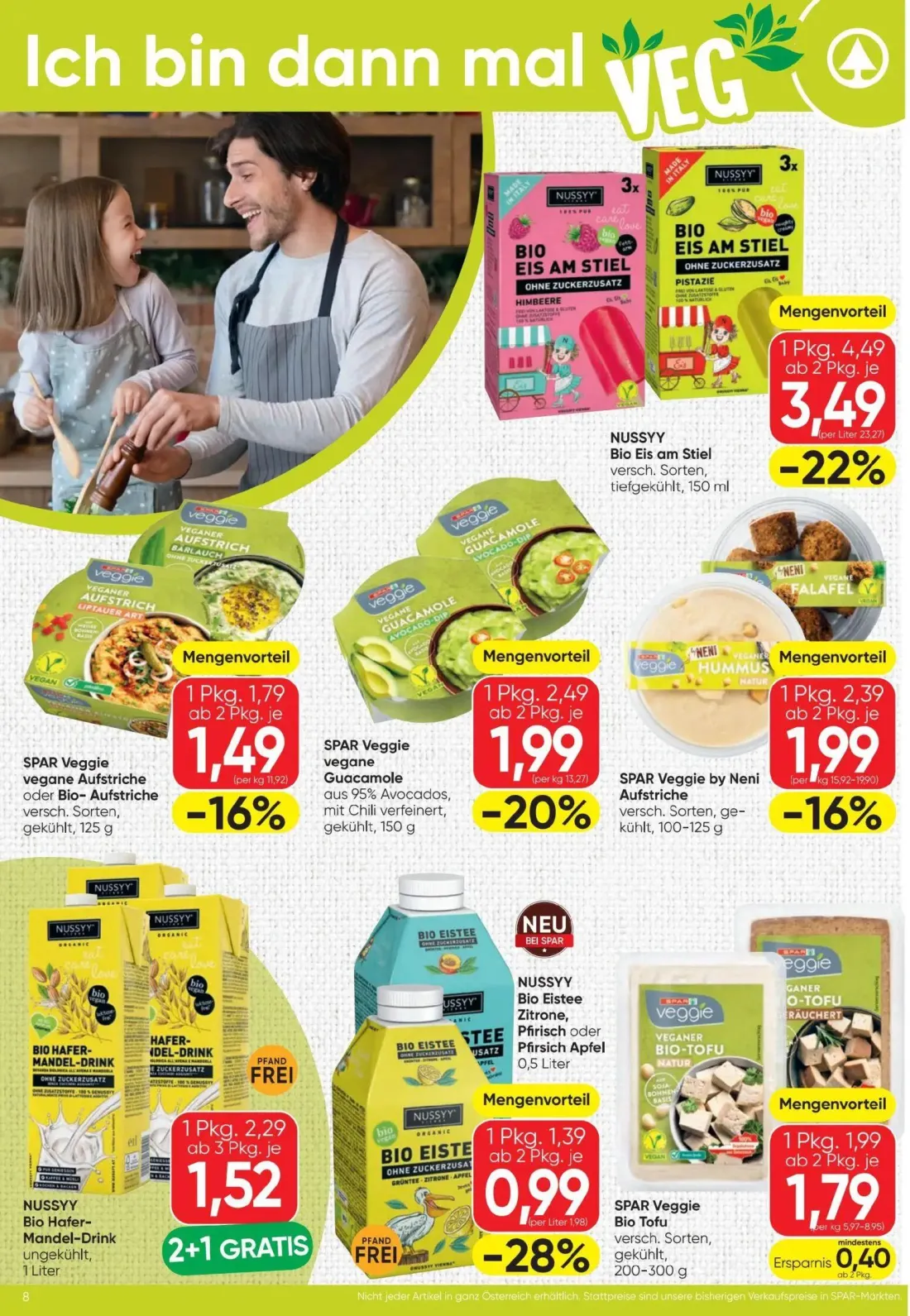 Spar Prospekt, Seite 8 von 16 — Nussyy Bio Hafer-Mandel-Drink, SPAR Veggie vegane Guacamole, SPAR Veggie by Neni Aufstriche