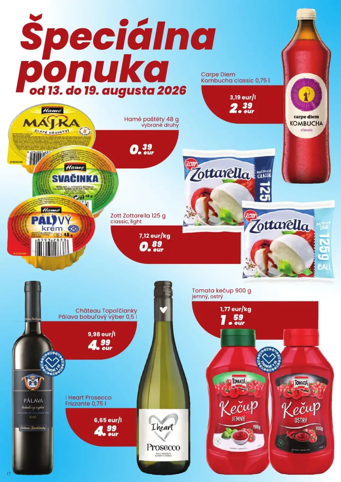 Cba Komfos leták, strana 17 z 32 — Château Topoľčianky Pálava bobuľový výber, I Heart Prosecco Frizzante, Carpe Diem Kombuch…