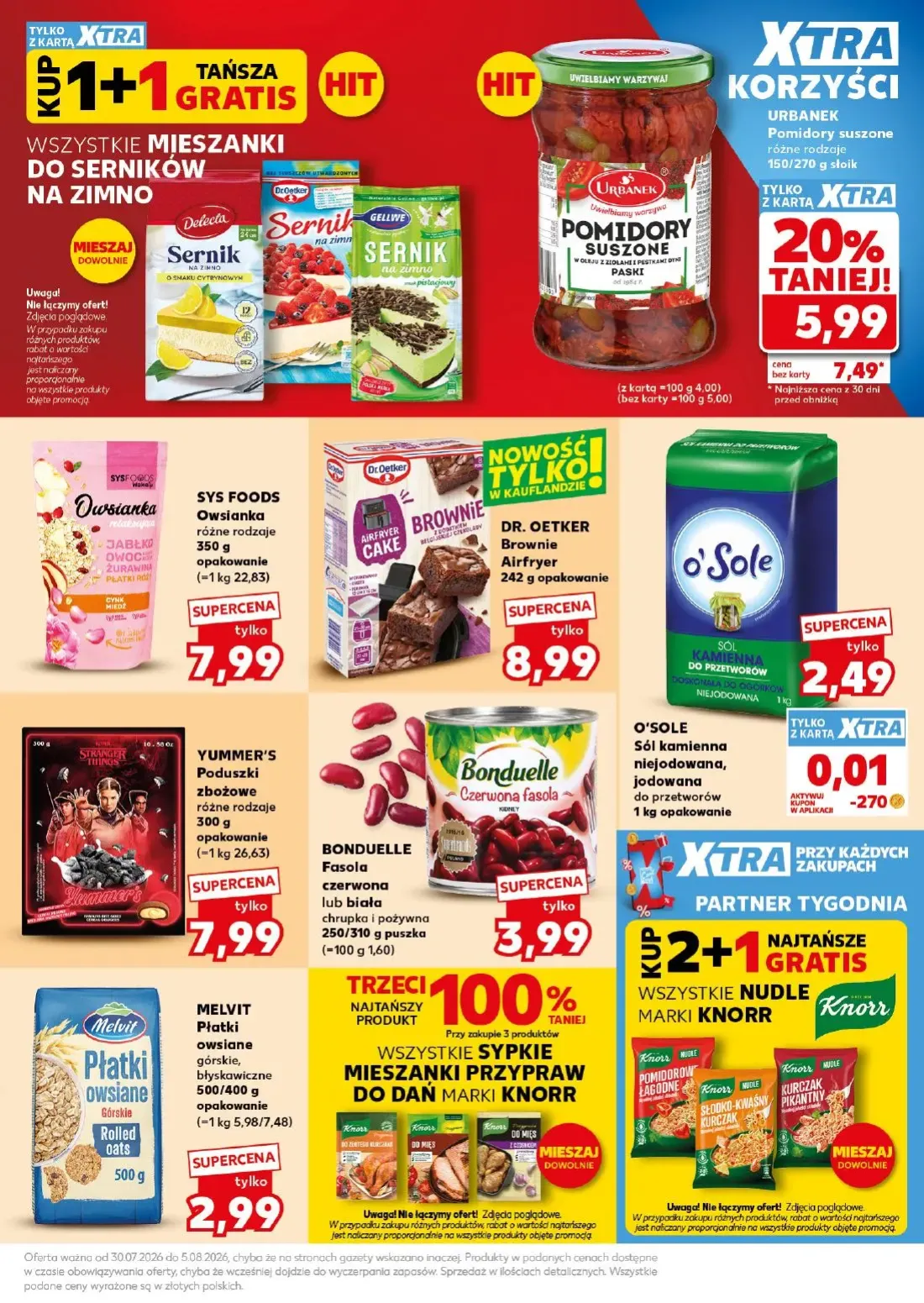 Kaufland gazetka, strona 17 z 26 — O'SOLE Sól kamienna, BONDUELLE Fasola czerwona lub biała