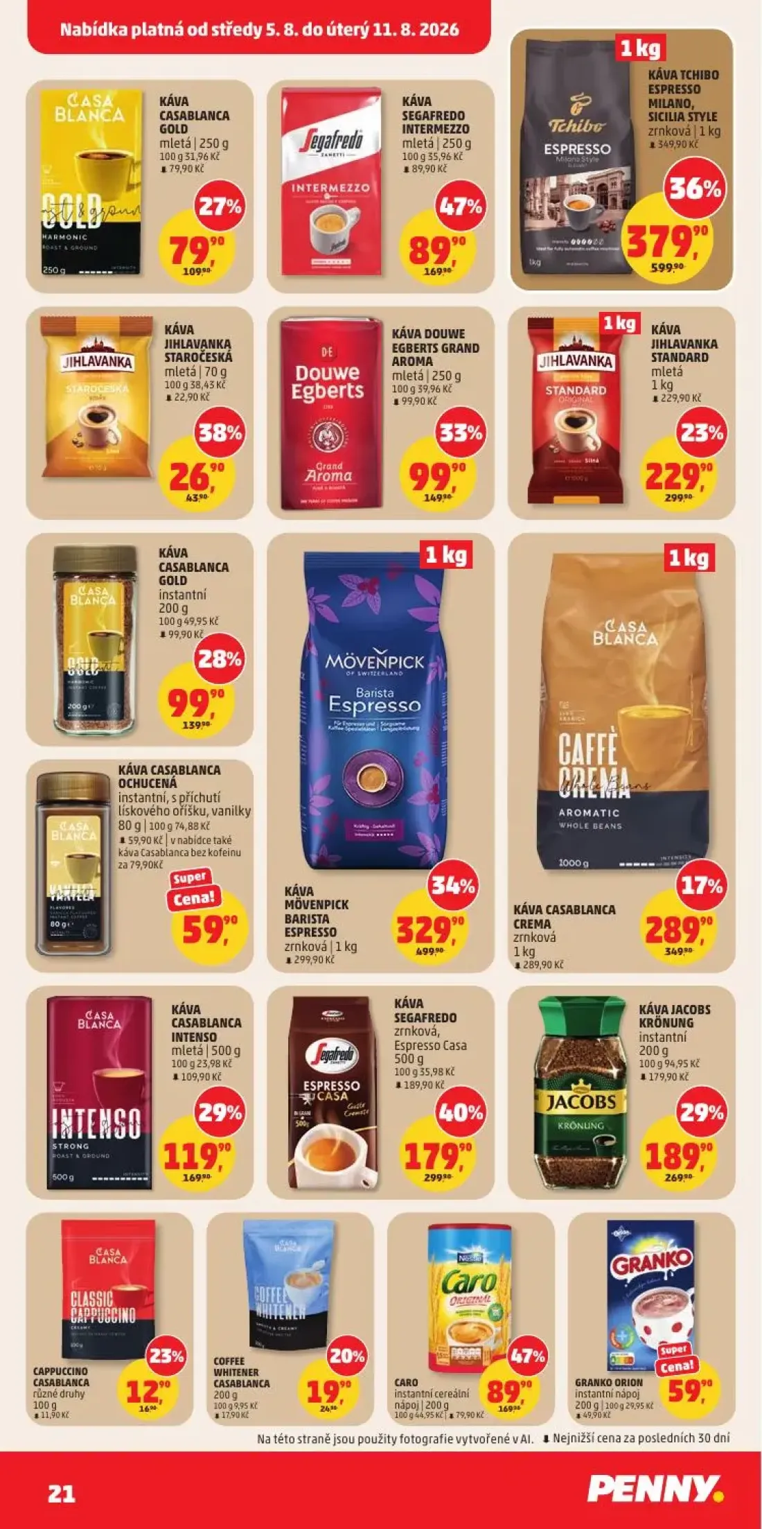 PENNY leták, strana 21 z 34 — KÁVA TCHIBO ESPRESSO MILANO, SICILIA STYLE, KÁVA MÖVENPICK BARISTA ESPRESSO, KÁVA SEGAFREDO Es…