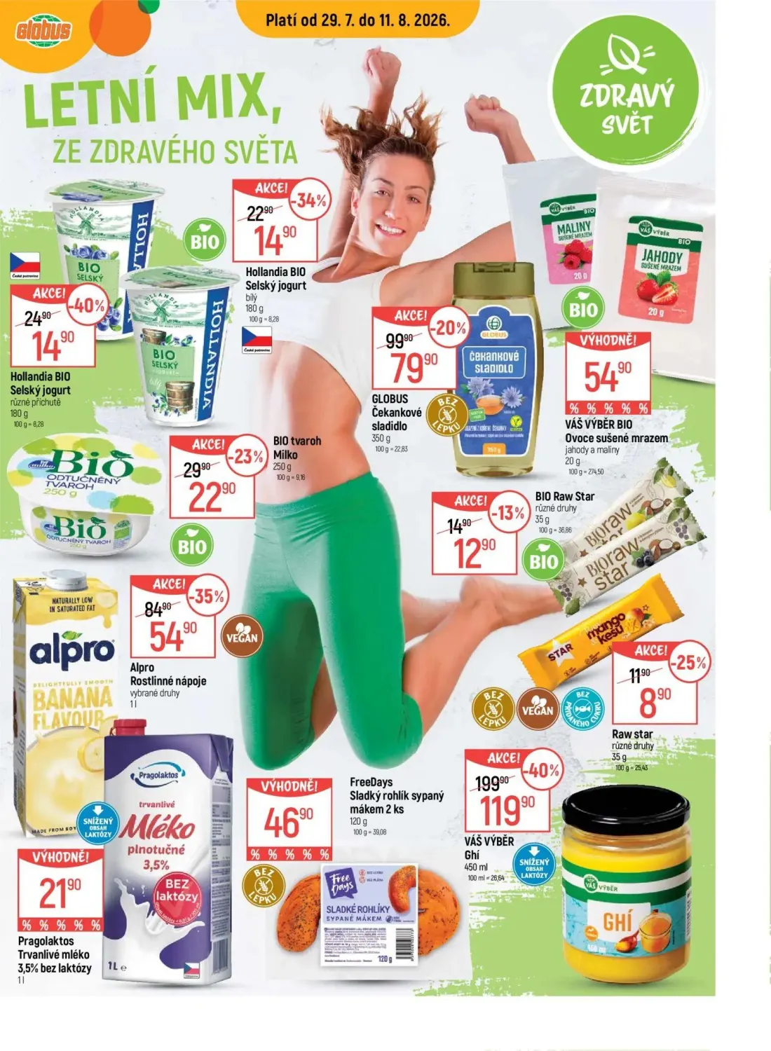 GLOBUS leták, strana 15 z 43 — VÁŠ VÝBĚR Ghí, Alpro Rostlinné nápoje vybrané druhy, GLOBUS Čekankové sladidlo