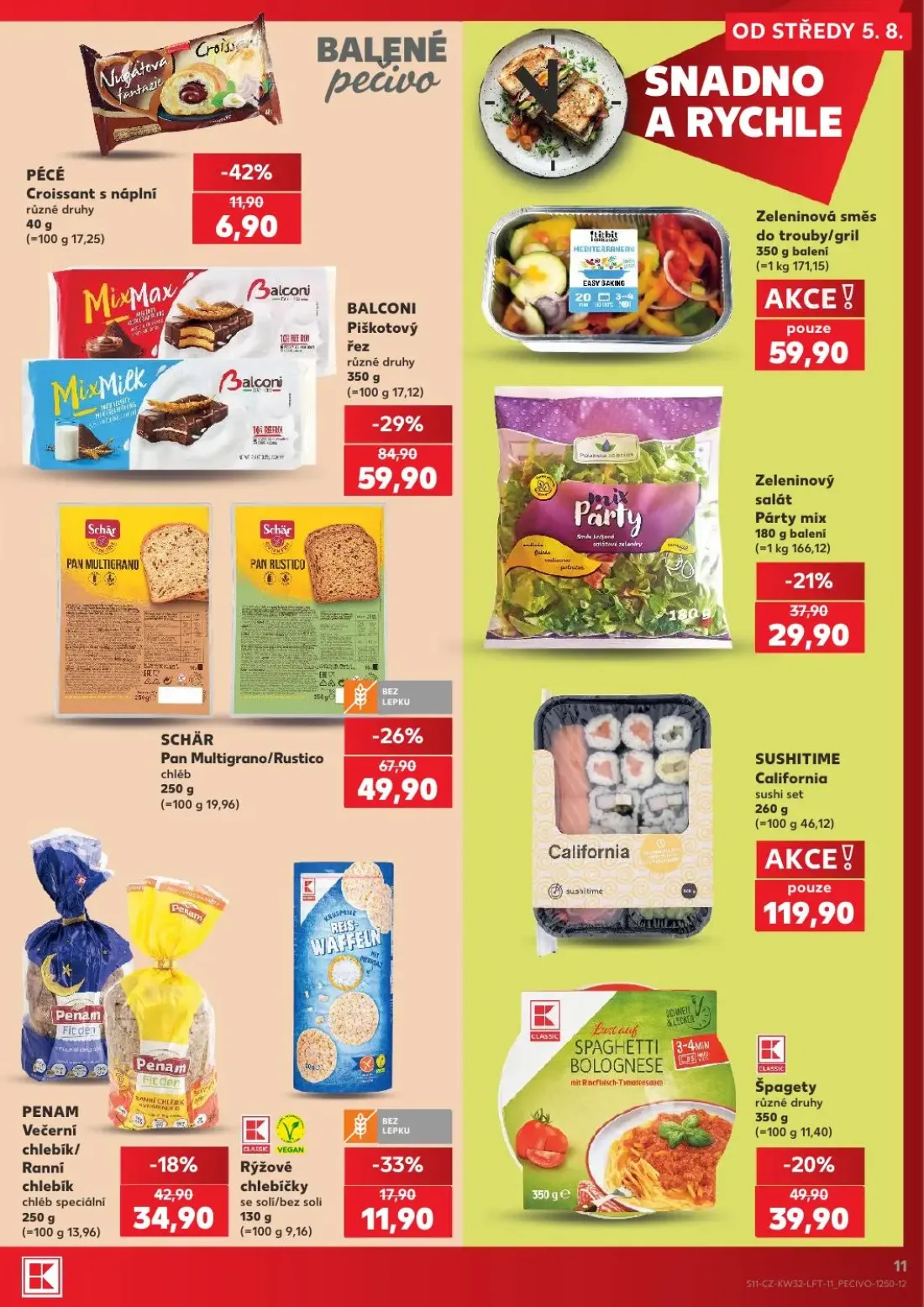 Kaufland leták, strana 11 z 54 — BALCONI Piškotový řez, SCHÄR Pan Multigrano/Rustico chléb, CLASSIC Špagety
