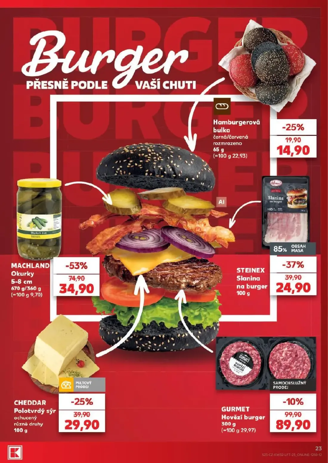 Kaufland leták, strana 23 z 54 — MACHLAND Okurky, STEINEX Slanina na burger, CHEDDAR Polotvrdý sýr ochucený různé druhy