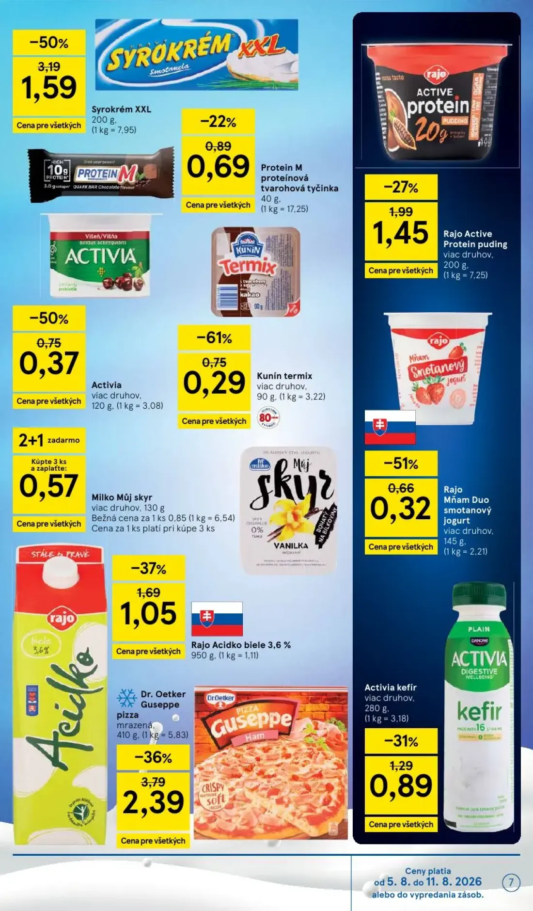Tesco Supermarket leták, strana 7 z 29 — Syrokrém XXL, Dr. Oetker Guseppe pizza mrazená, Rajo Acidko biele 3,6%