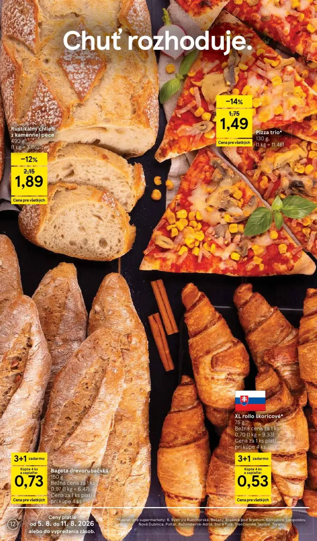 Tesco Supermarket leták, strana 12 z 29 — Rustikálny chlieb z kamennej pece, Pizza trio, Bageta drevorubačská