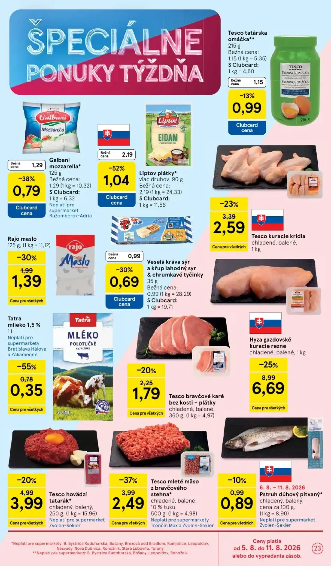Tesco Supermarket leták, strana 23 z 29 — Hyza gazdovské kuracie rezne, Tesco mleté mäso z bravčového stehna, Liptov plátky