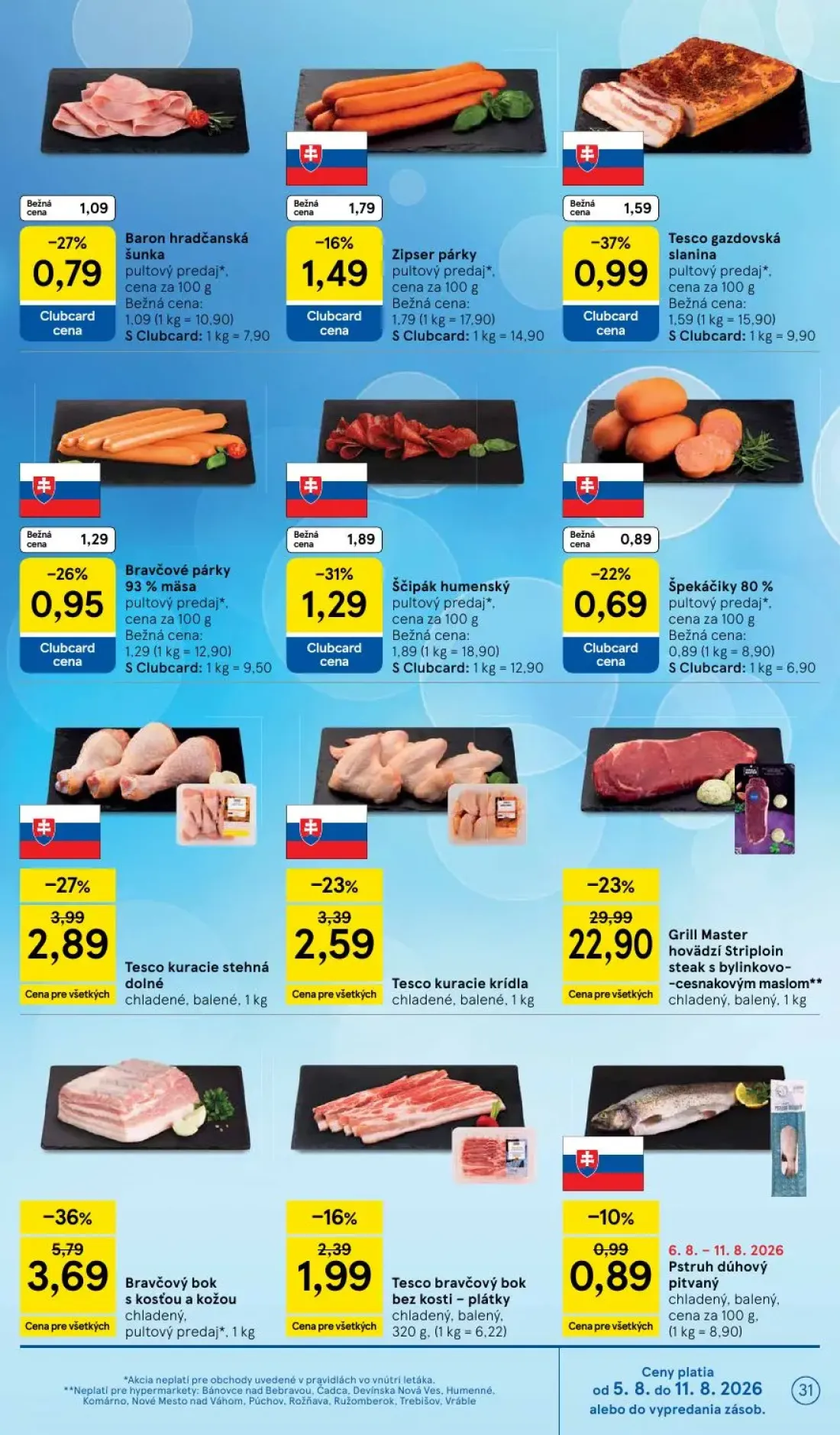 Tesco leták, strana 31 z 52 — Grill Master hovädzí Striploin steak s bylinkovo-cesnakovým maslom, Bravčový bok s kosťou a ko…