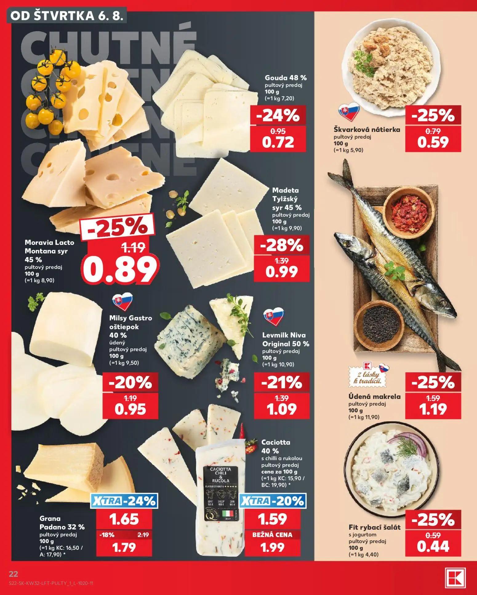 Kaufland leták, strana 22 z 78 — Grana Padano 32%, Madeta Tylžský syr 45%, Údená makrela