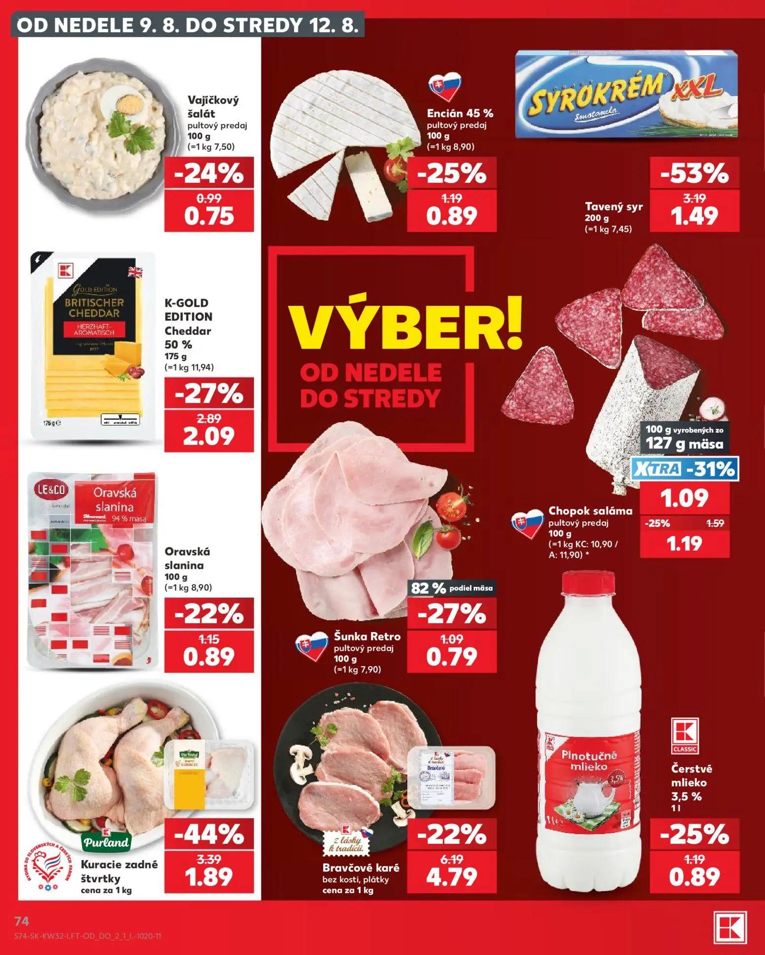 Kaufland leták, strana 74 z 78 — Kuracie zadné štvrťky, K-GOLD EDITION Cheddar, Encián 45%