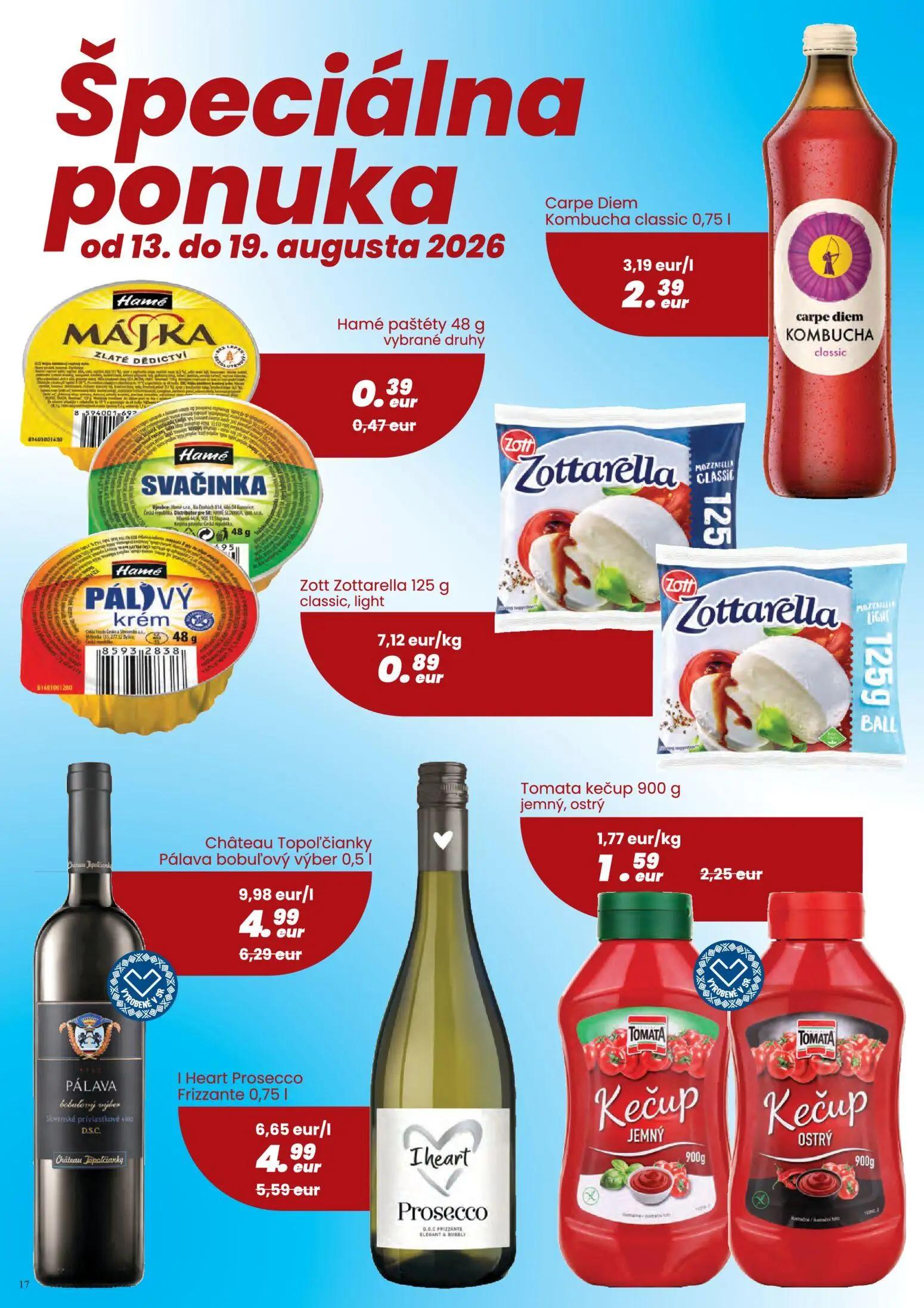 Nitrazdroj leták, strana 17 z 32 — Château Topoľčianky Pálava bobuľový výber, Tomata kečup jemný, ostrý, I Heart Prosecco Fr…