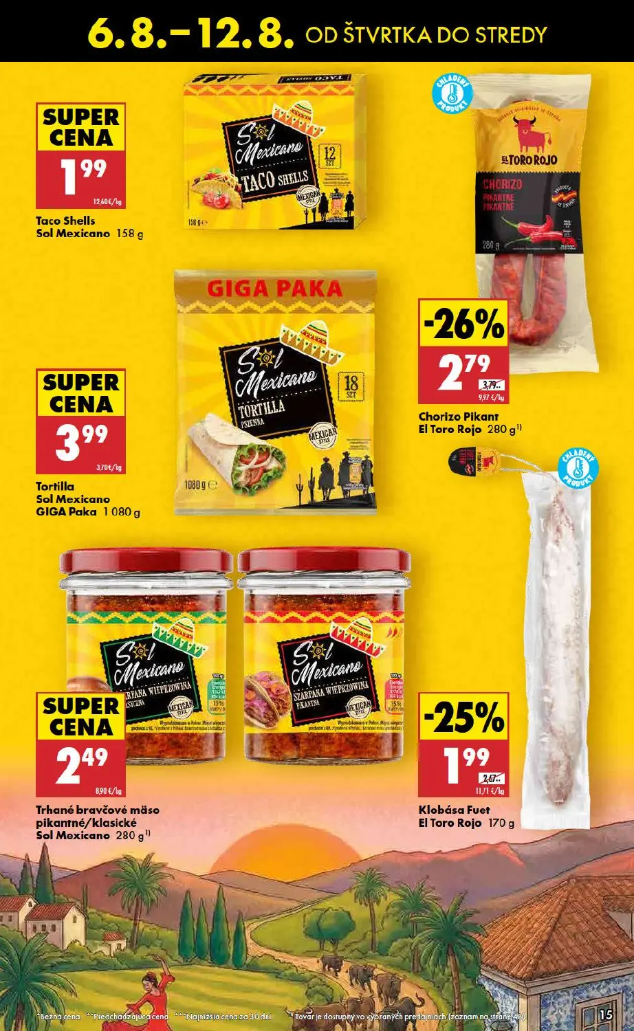 Biedronka leták, strana 15 z 48 — Chorizo Pikant El Toro Rojo, Taco Shells, Tortilla Sol Mexicano GIGA Paka