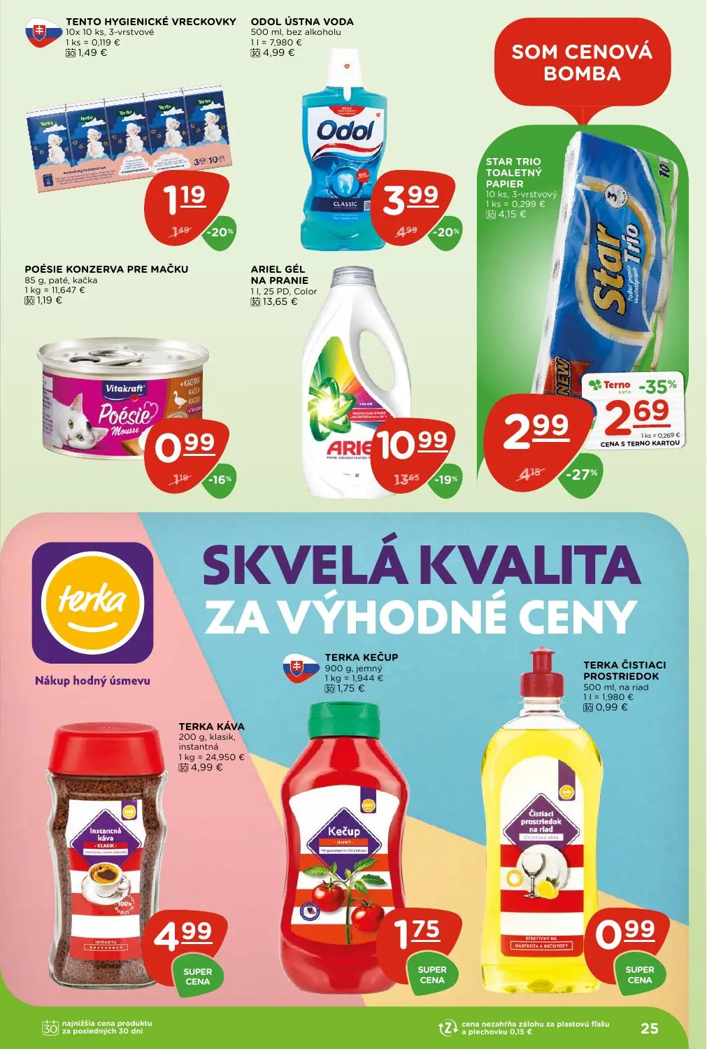 Terno leták, strana 25 z 29 — ARIEL GÉL NA PRANIE, STAR TRIO TOALETNÝ PAPIER, ODOL ÚSTNA VODA
