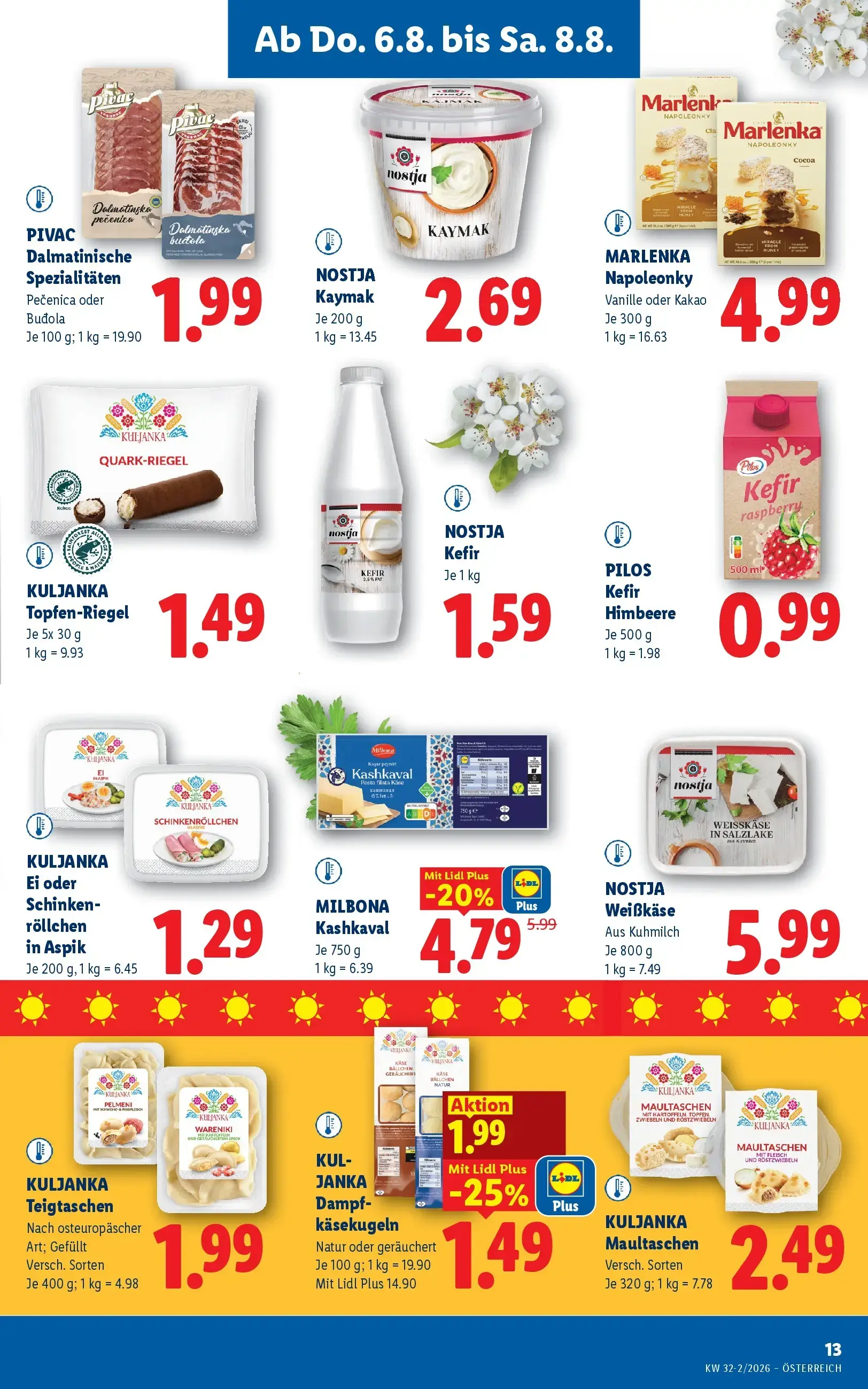 Lidl Prospekt, Seite 15 von 49 — MILBONA Kashkaval, KUL-JANKA Dampf-käsekugeln Natur oder geräuchert, PIVAC Dalmatinische Sp…