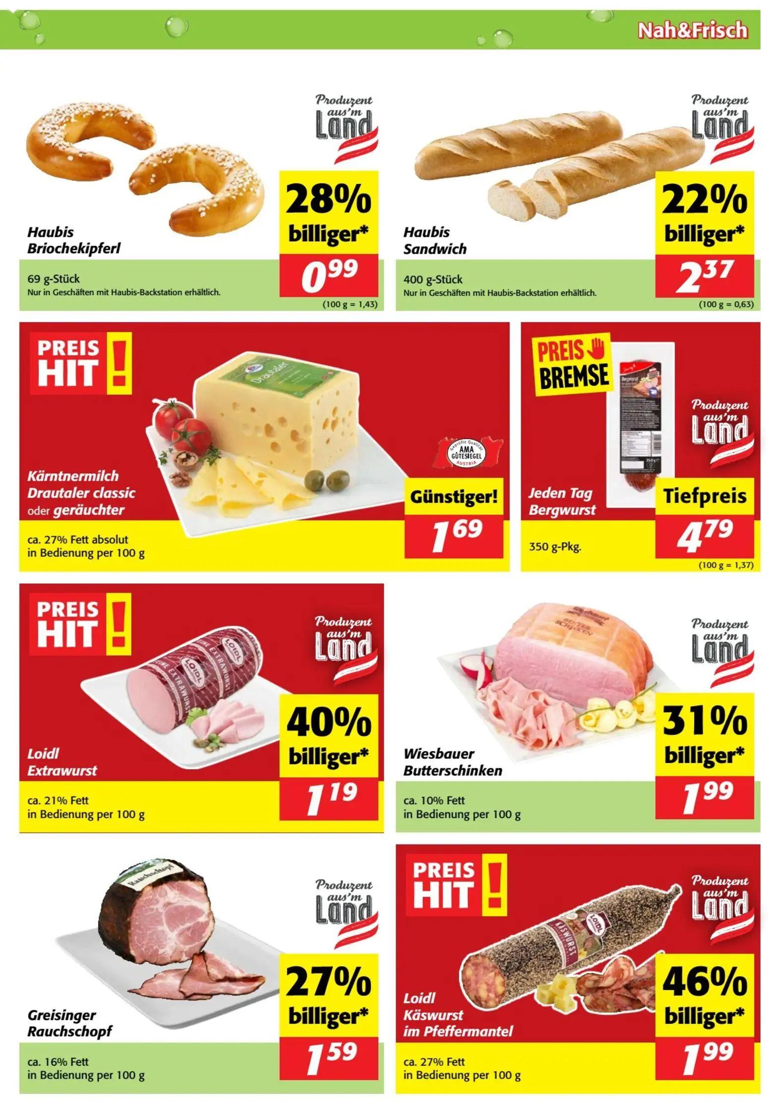 Nah & Frisch Prospekt, Seite 3 von 8 — Haubis Briochekipferl, Haubis Sandwich, Kärntnermilch Drautaler classic oder geräucht…